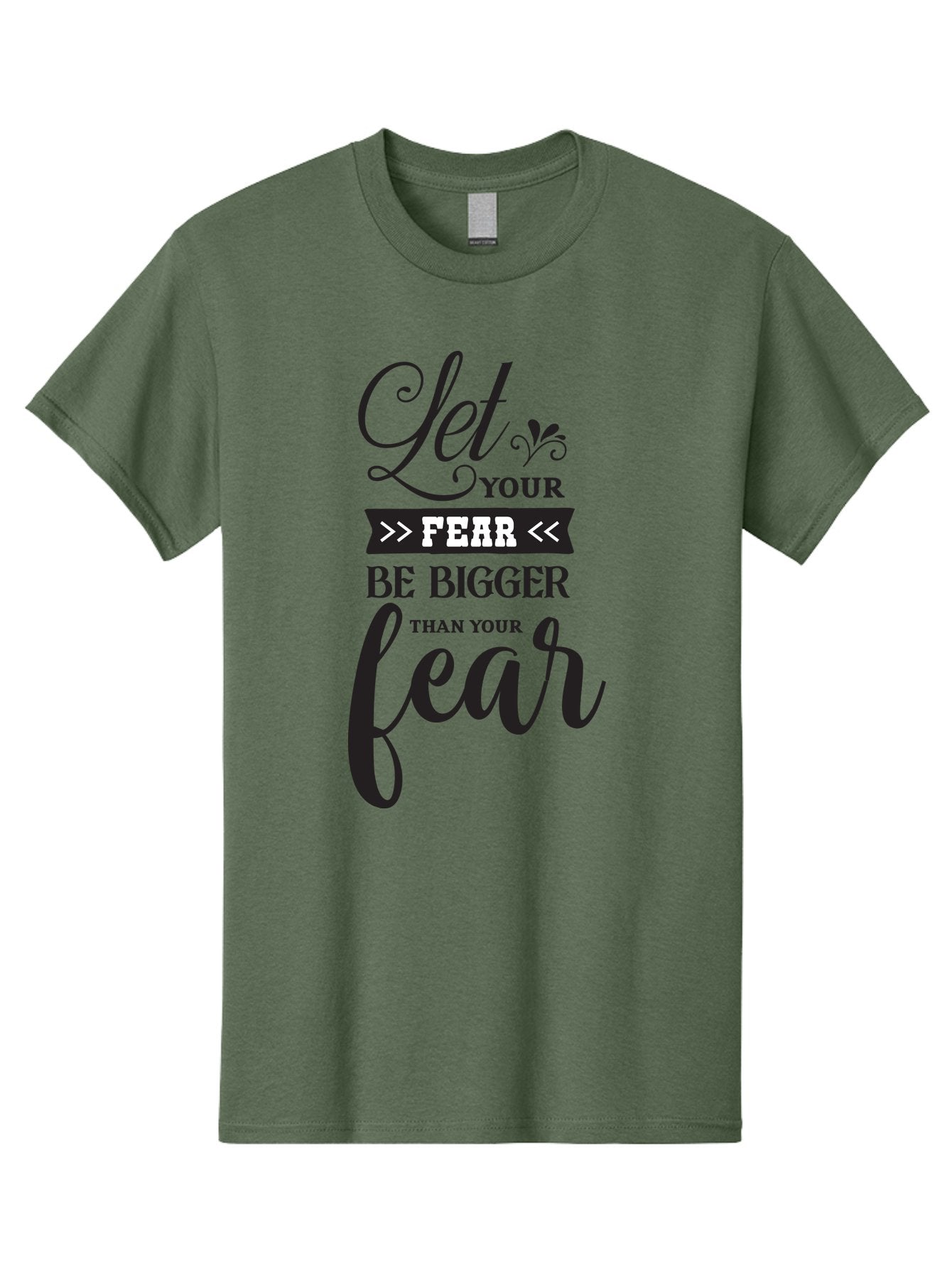 Let-Your-Fear-Be-Bigger-Than-Your-Fear Men'S Graphic Tee, 100% Cotton, Comfortable Casual Summer Wear, Machine Washable, Motivational Quote, Inspiring Words, Let Your Fear Be Bigger Than Your Fear, Overcoming Fear, Motivational Poster, Aac937 11
