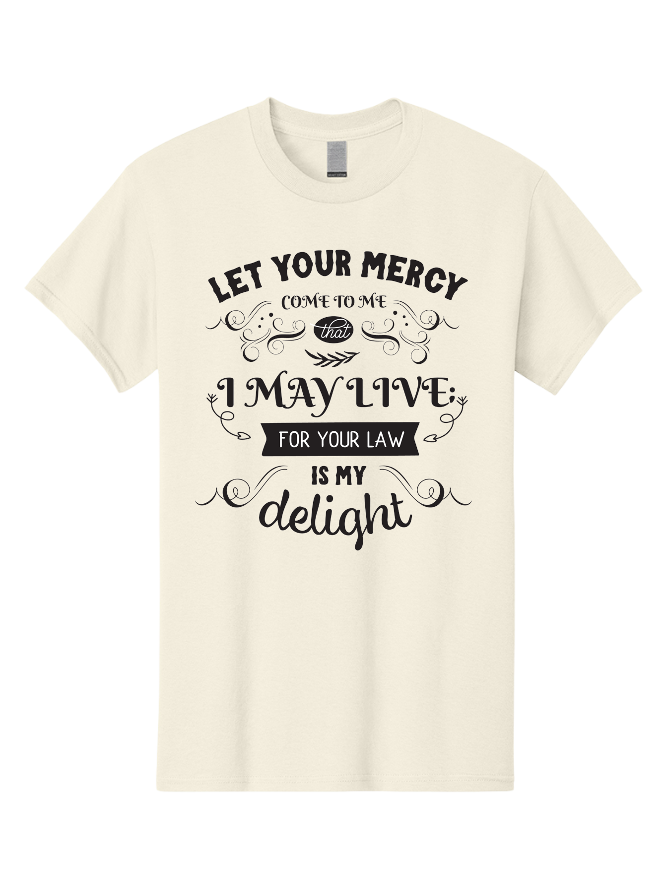 Let-Your-Mercy Men'S Graphic Tee, 100% Cotton, Comfortable Casual Summer Wear, Machine Washable, Inspirational Quote, Motivational Text, Psalm 119, Bible Verse, Spiritual Message, Faith-Based Art, Scripture Art, Decorative Typography, Aac938 29