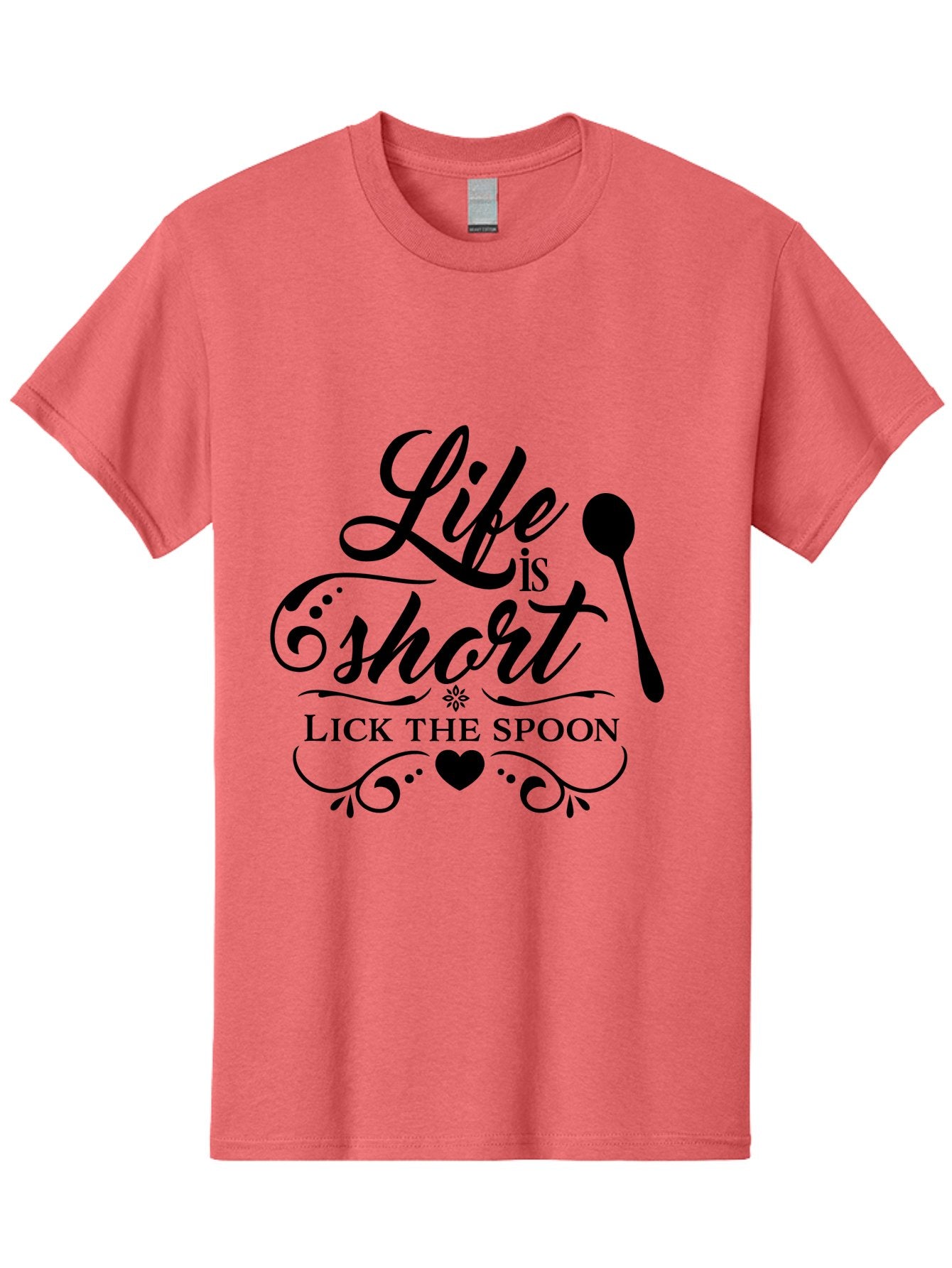 Life-Is-Short-Lick-The-Spoon Men'S Graphic Tee, 100% Cotton, Comfortable Casual Summer Wear, Machine Washable, Life Is Short, Lick The Spoon, Inspirational Quotes, Kitchen Utensils, Cooking Quotes, Foodie Sayings, Spoon, Heart, Aac946 9