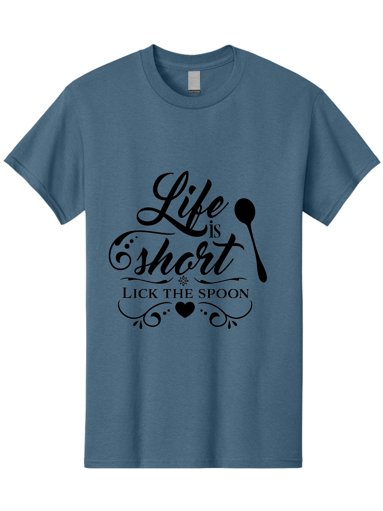 Life-Is-Short-Lick-The-Spoon Men'S Graphic Tee, 100% Cotton, Comfortable Casual Summer Wear, Machine Washable, Life Is Short, Lick The Spoon, Inspirational Quotes, Kitchen Utensils, Cooking Quotes, Foodie Sayings, Spoon, Heart, Aac946 11