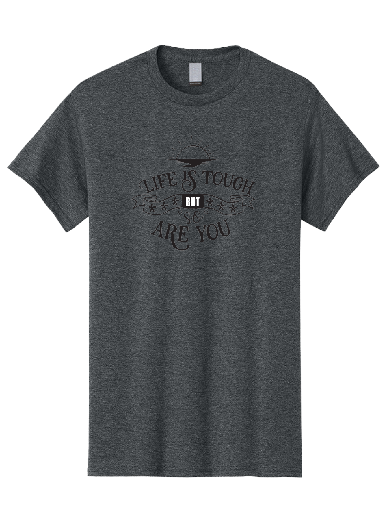 Life-Is-Tough-But-So-Are-You-1 Men'S Graphic Tee, 100% Cotton, Comfortable Casual Summer Wear, Machine Washable, Inspirational Quotes, Motivational Sayings, Positive Affirmations, Life Is Tough But So Are You, Mental Toughness, Resilience, Aac947 17