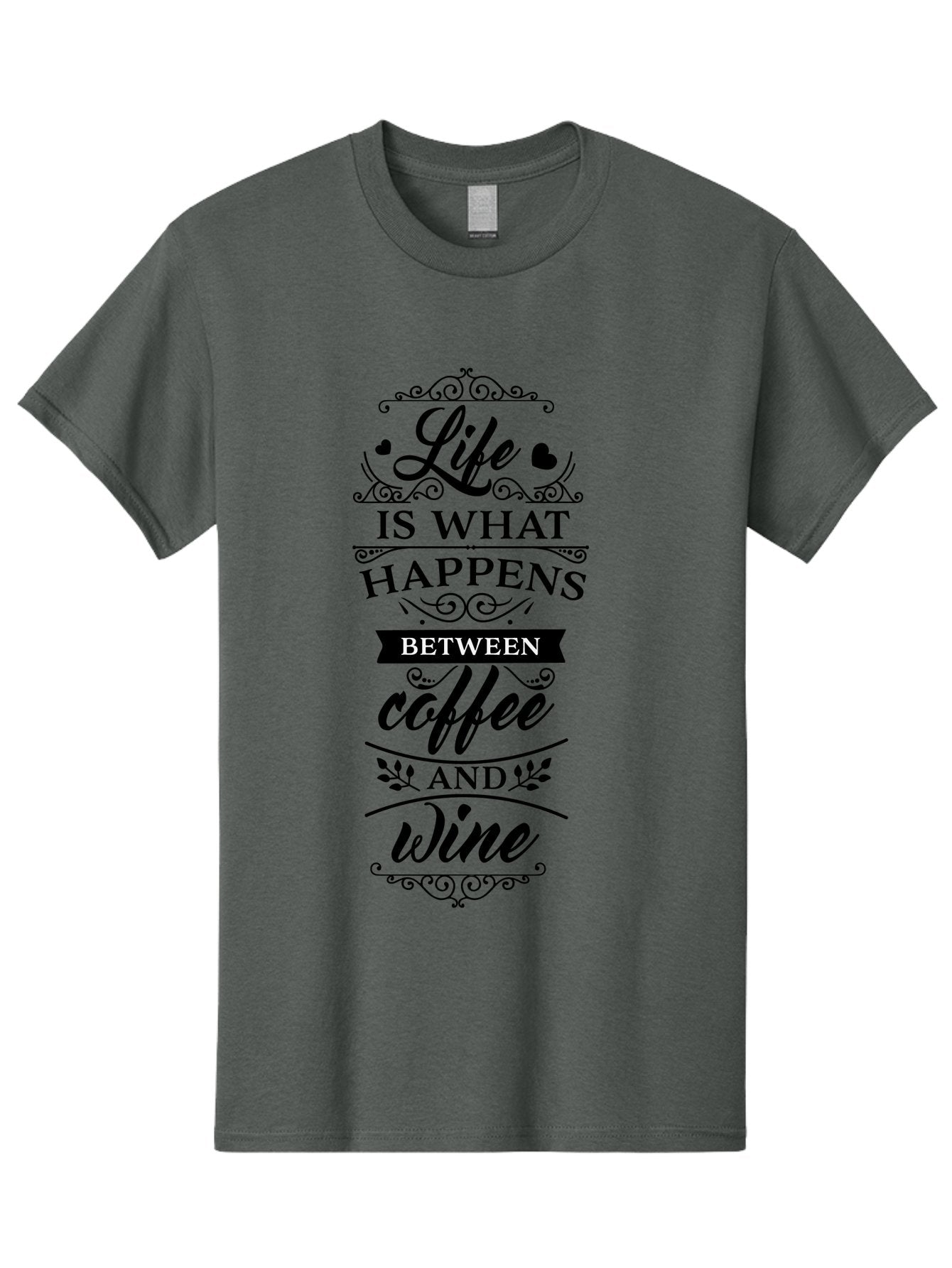Life-Is-What-Happens-Between-Coffee-And-Wine Men'S Graphic Tee, 100% Cotton, Comfortable Casual Summer Wear, Machine Washable, Coffee And Wine Quote, Life Is What Happens Between Coffee And Wine, Typography Art, Inspirational Quotes, Aac949 9