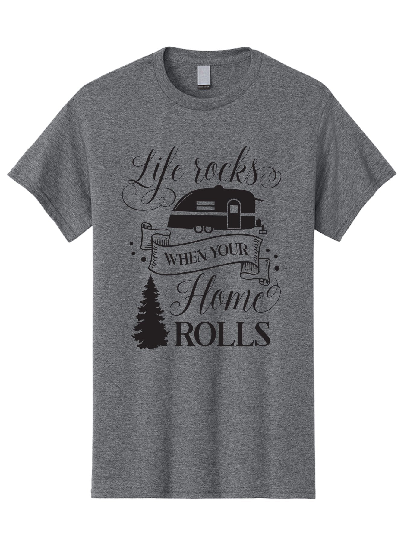 Life-Rocks-When-Your-Home-Rolls Men'S Graphic Tee, 100% Cotton, Comfortable Casual Summer Wear, Machine Washable, Camper Trailer, Camping Life, Adventure, Outdoor Lifestyle, Travel Trailer, Freedom, Wanderlust, Road Trip, Camping Quote Aac950 5