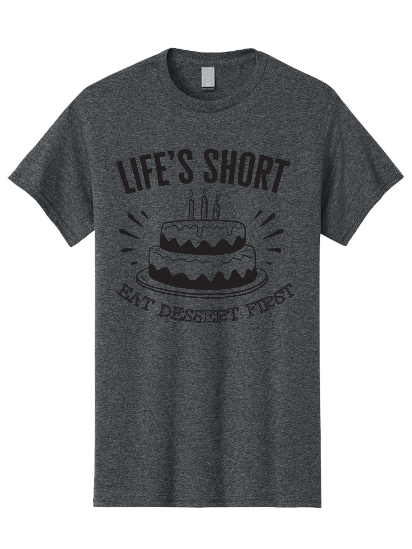 Life-S-Short-Eat-Dessert-First Men'S Graphic Tee, 100% Cotton, Comfortable Casual Summer Wear, Machine Washable, Life'S Short Eat Dessert First, Birthday Cake, Dessert Lovers, Sweet Treats, Indulgent Delights, Celebratory Treats, Aac951 13