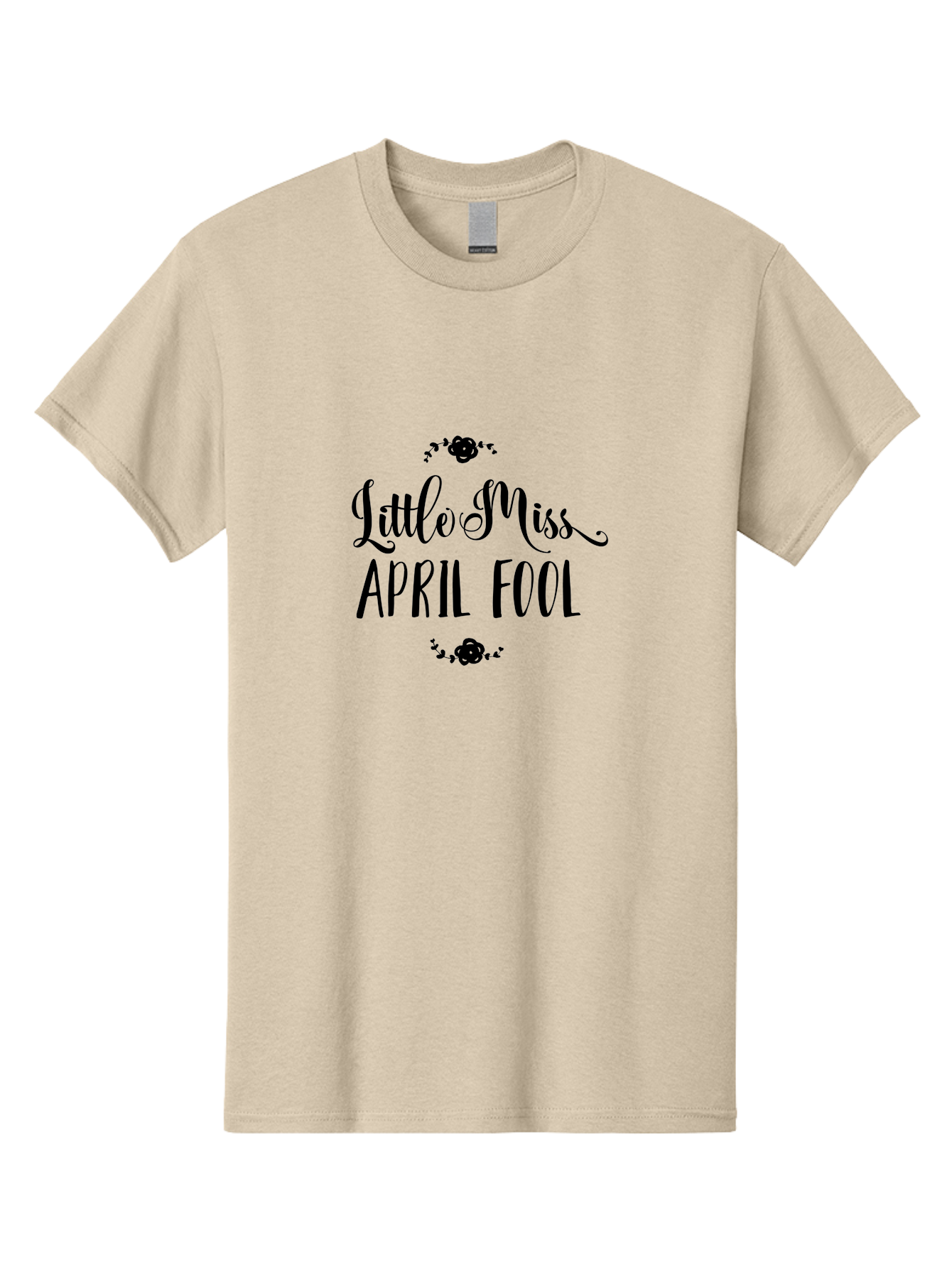 Little-Miss-April-Fool Men'S Graphic Tee, 100% Cotton, Comfortable Casual Summer Wear, Machine Washable, April Fools Day, Prankster, Playful Humor, Little Miss, Black Roses, Elegant Script, Whimsical Design, Spring Pranks, Funny Graphics, Aac956 25