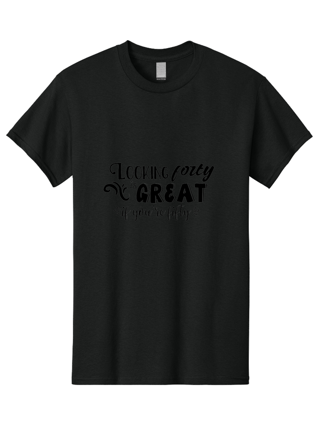 Looking-Forty-Is-Great Men'S Graphic Tee, 100% Cotton, Comfortable Casual Summer Wear, Machine Washable, Funny Quotes, Age Is Just A Number, Humor, Witty Sayings, Funny T-Shirts, Sarcastic Quotes, Funny Slogans, Great Designs Aac967 17