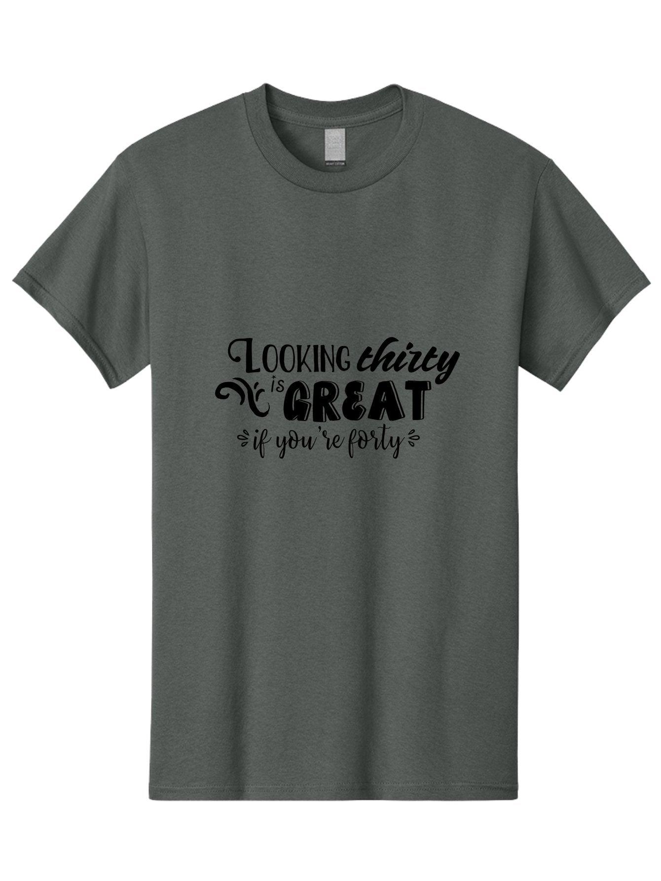 Looking-Thirty-Is-Great-If-You-Re-Forty Men'S Graphic Tee, 100% Cotton, Comfortable Casual Summer Wear, Machine Washable, Funny Quote, Humorous Saying, Age Joke, Witty Phrase, Clever Humor, Sassy Quote, Funny T-Shirt Design, Funny Saying Aac968 9