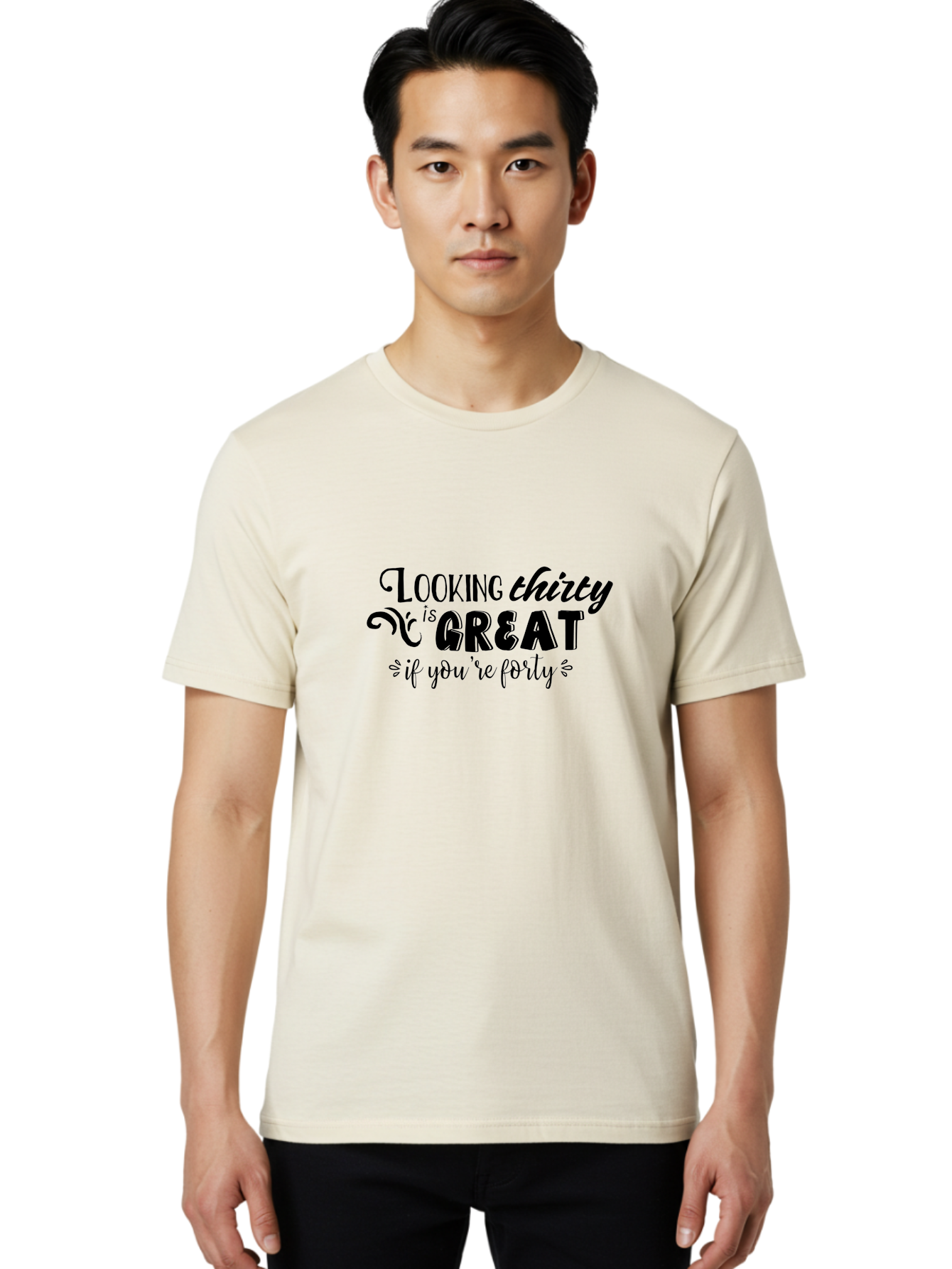 Looking-Thirty-Is-Great-If-You-Re-Forty Men'S Graphic Tee, 100% Cotton, Comfortable Casual Summer Wear, Machine Washable, Funny Quote, Humorous Saying, Age Joke, Witty Phrase, Clever Humor, Sassy Quote, Funny T-Shirt Design, Funny Saying Aac968 8