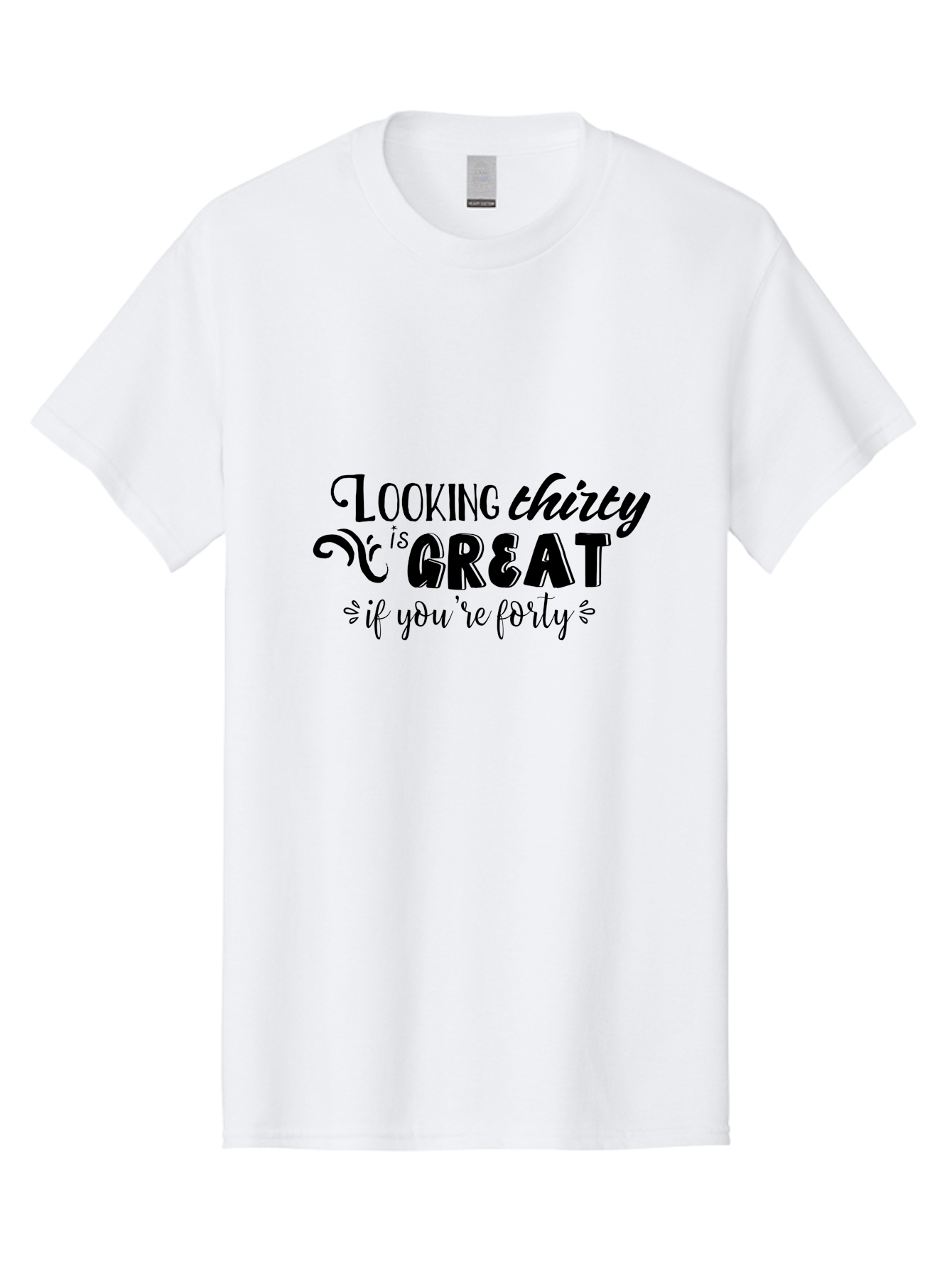 Looking-Thirty-Is-Great-If-You-Re-Forty Men'S Graphic Tee, 100% Cotton, Comfortable Casual Summer Wear, Machine Washable, Funny Quote, Humorous Saying, Age Joke, Witty Phrase, Clever Humor, Sassy Quote, Funny T-Shirt Design, Funny Saying Aac968 15
