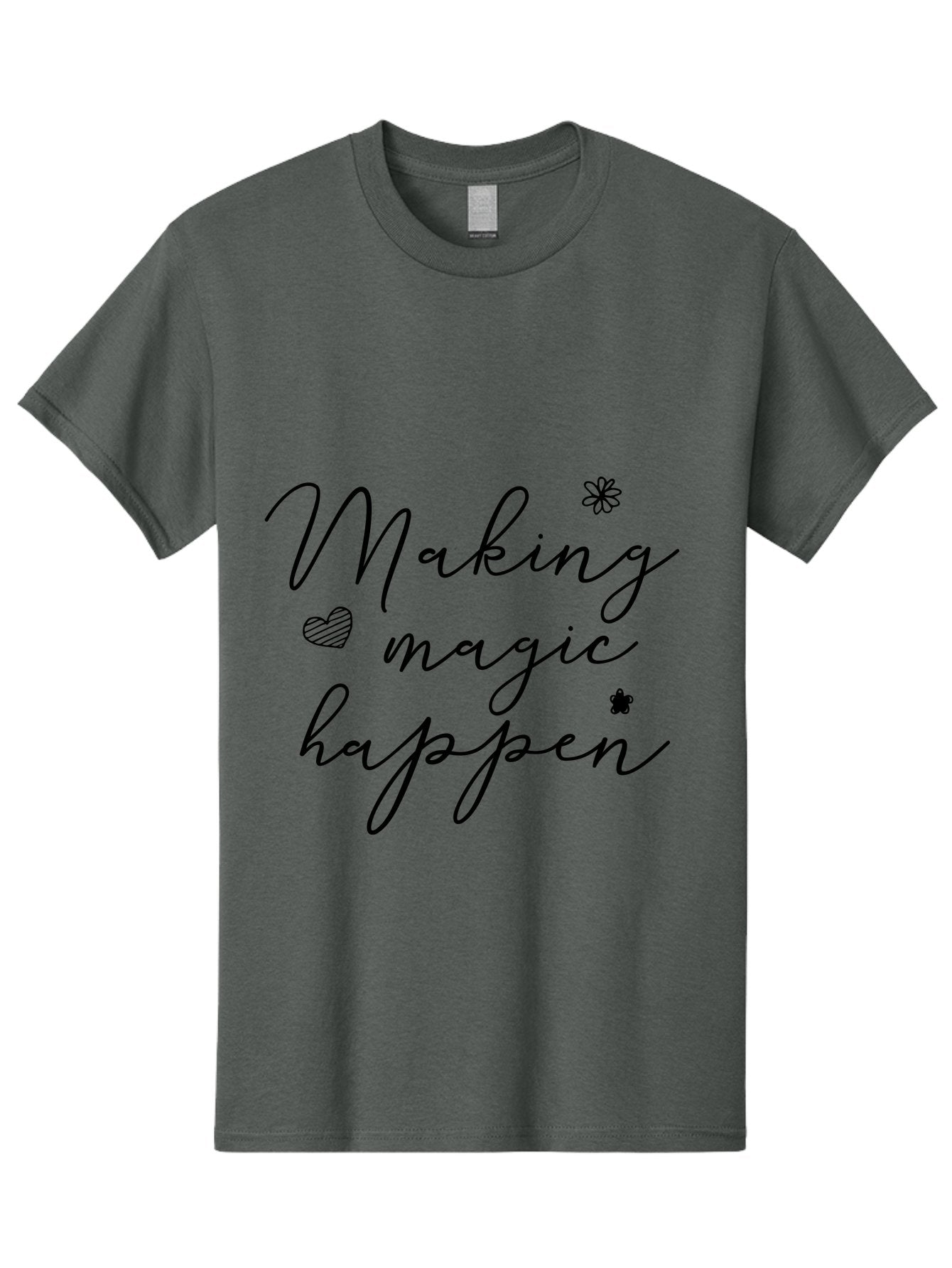 Making-Magic-Happen Men'S Graphic Tee, 100% Cotton, Comfortable Casual Summer Wear, Machine Washable, Inspirational Quote, Motivational Phrase, Positive Message, Making Magic Happen, Cursive Text, Heart Symbol, Flower Icons, Uplifting Words, Aac989 11