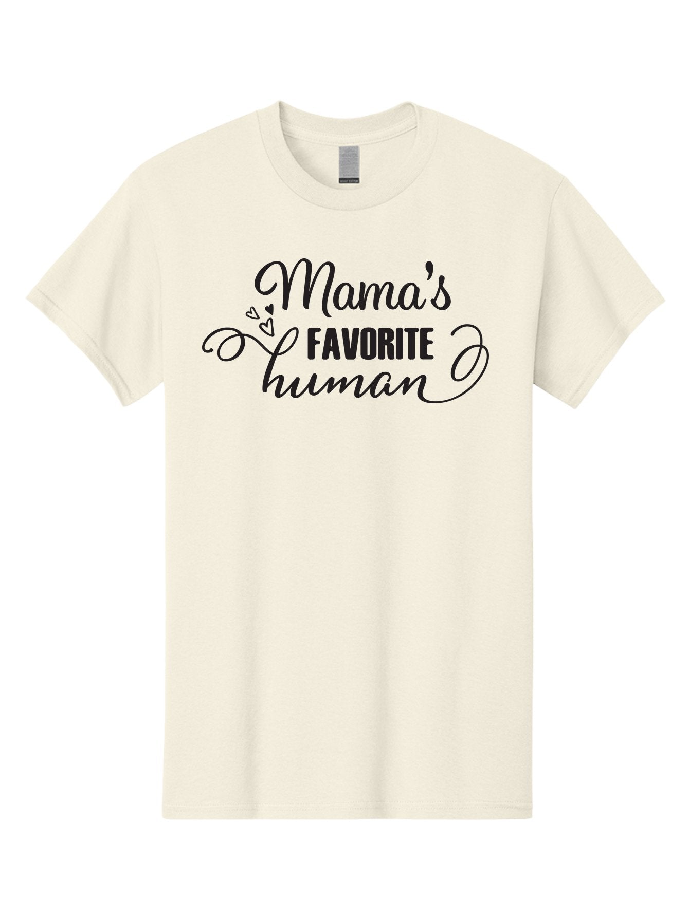 Mama-S-Favorite-Human Men'S Graphic Tee, 100% Cotton, Comfortable Casual Summer Wear, Machine Washable, Mama'S Favorite Human, Heartwarming Phrase, Cursive Font, Decorative Hearts, Favorite Child, Mother'S Love, Family Bonding, Aac993 14