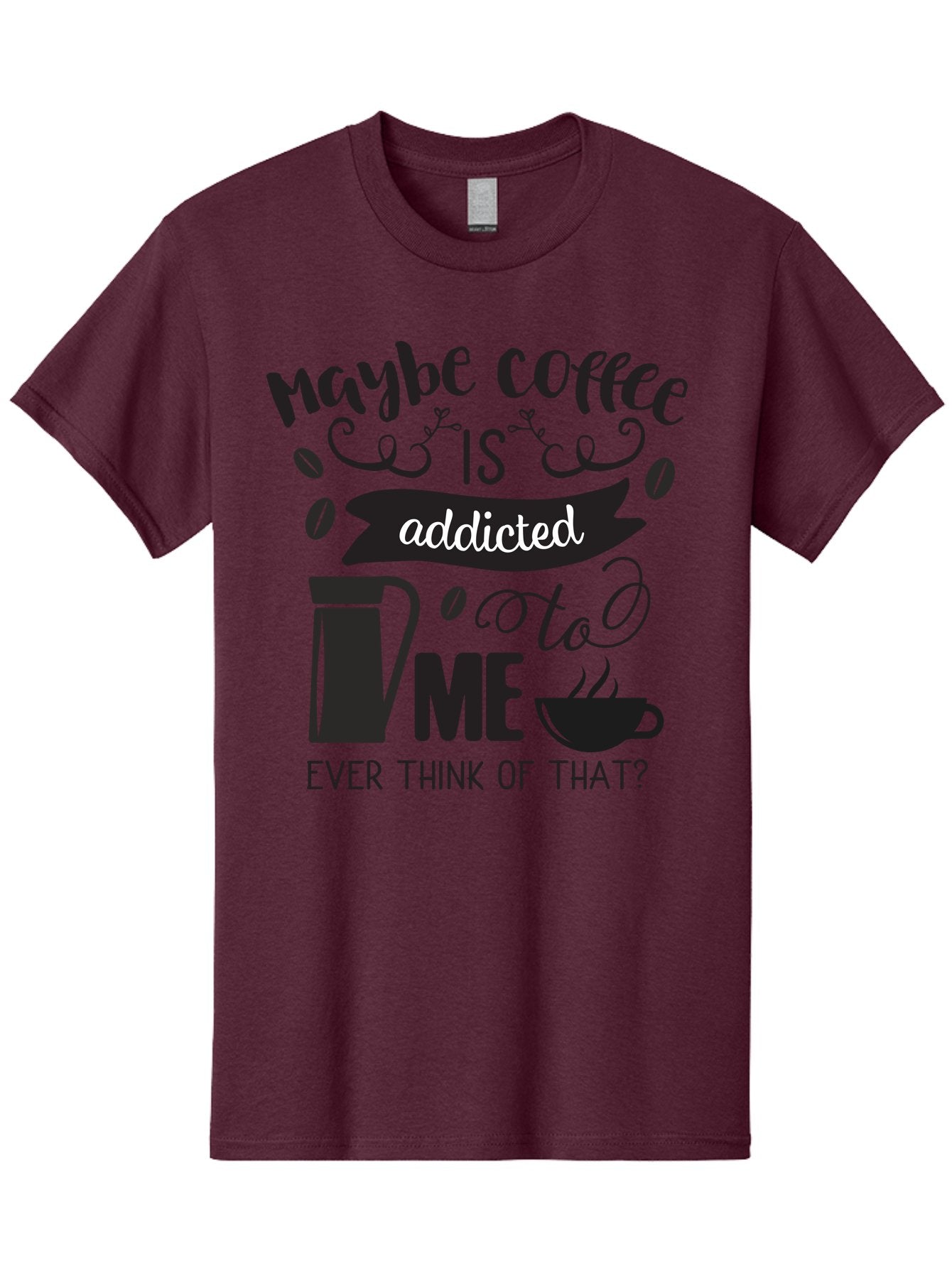 Maybe-Coffee-Is-Addicted-To-Me Men'S Graphic Tee, 100% Cotton, Comfortable Casual Summer Wear, Machine Washable, Coffee Lover Quote, Coffee Humor, Morning Motivation, Caffeine Addiction, Funny Coffee Sayings, Coffee Culture Aac996 5