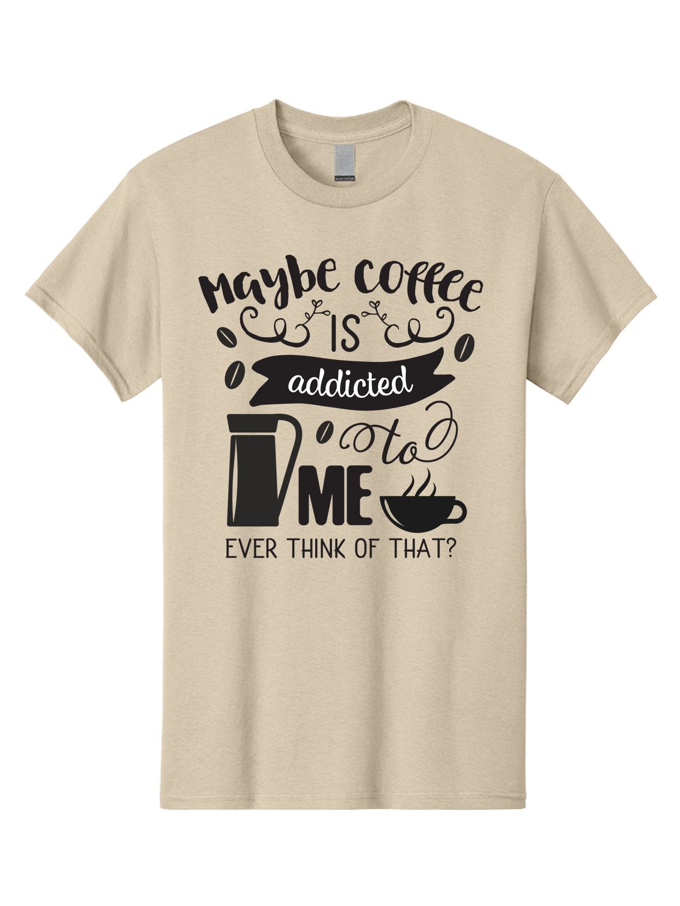 Maybe-Coffee-Is-Addicted-To-Me Men'S Graphic Tee, 100% Cotton, Comfortable Casual Summer Wear, Machine Washable, Coffee Lover Quote, Coffee Humor, Morning Motivation, Caffeine Addiction, Funny Coffee Sayings, Coffee Culture Aac996 4
