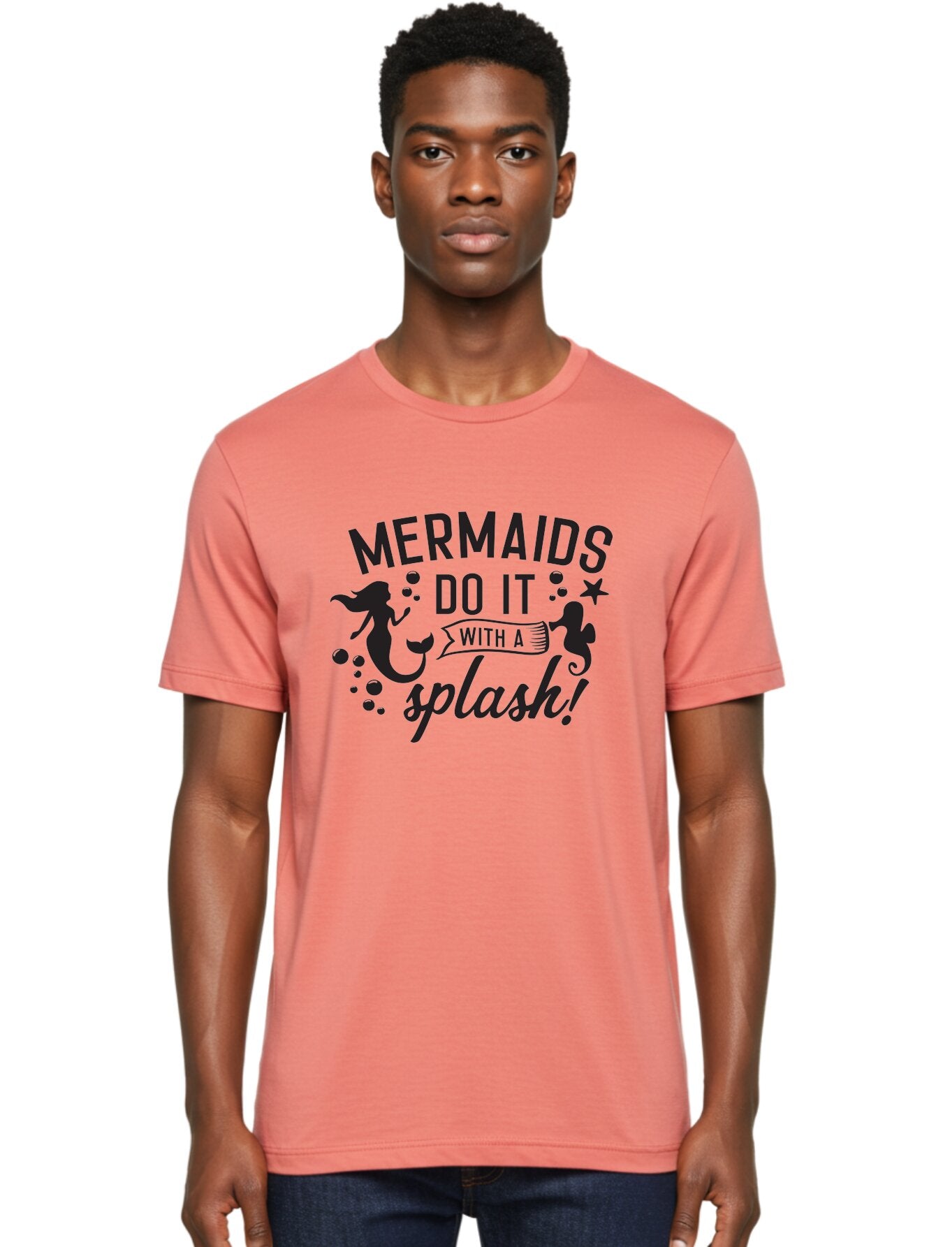 Mermaids-Do-It-With-A-Splash Men'S Graphic Tee, 100% Cotton, Comfortable Casual Summer Wear, Machine Washable, Mermaid Silhouettes, Ocean Creatures, Playful Graphics, Whimsical Design, Underwater Theme, Aquatic Life, Fun Phrases, Aad002 17