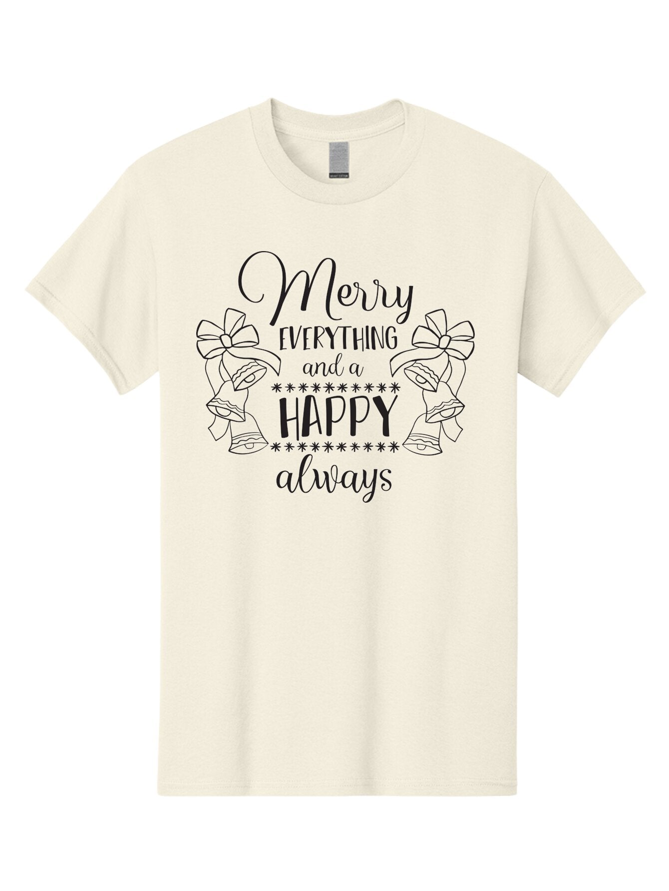 Merry-Everything-And-Happy-Always Men'S Graphic Tee, 100% Cotton, Comfortable Casual Summer Wear, Machine Washable, Merry Everything And A Happy Always, Festive Greeting, Holiday Cheer, Christmas Wishes, Joyful Message, Celebratory Tone, Aad005 12