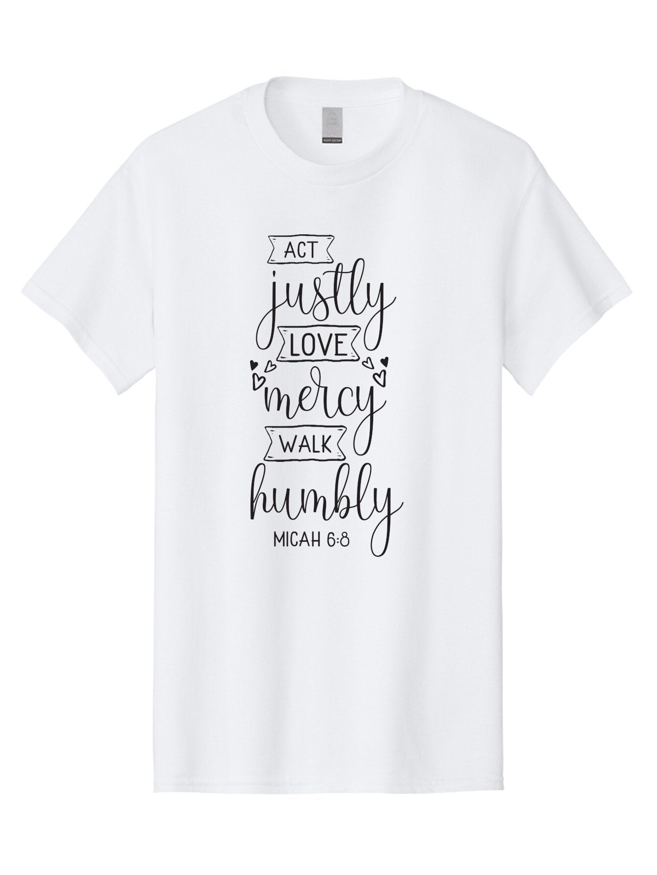 Micah-6-8 Men'S Graphic Tee, 100% Cotton, Comfortable Casual Summer Wear, Machine Washable, Inspirational Quote, Biblical Verse, Micah 6:8, Act Justly, Love Mercy, Walk Humbly, Motivational Words, Heartwarming Message, Kindness, Compassion, Aad007
