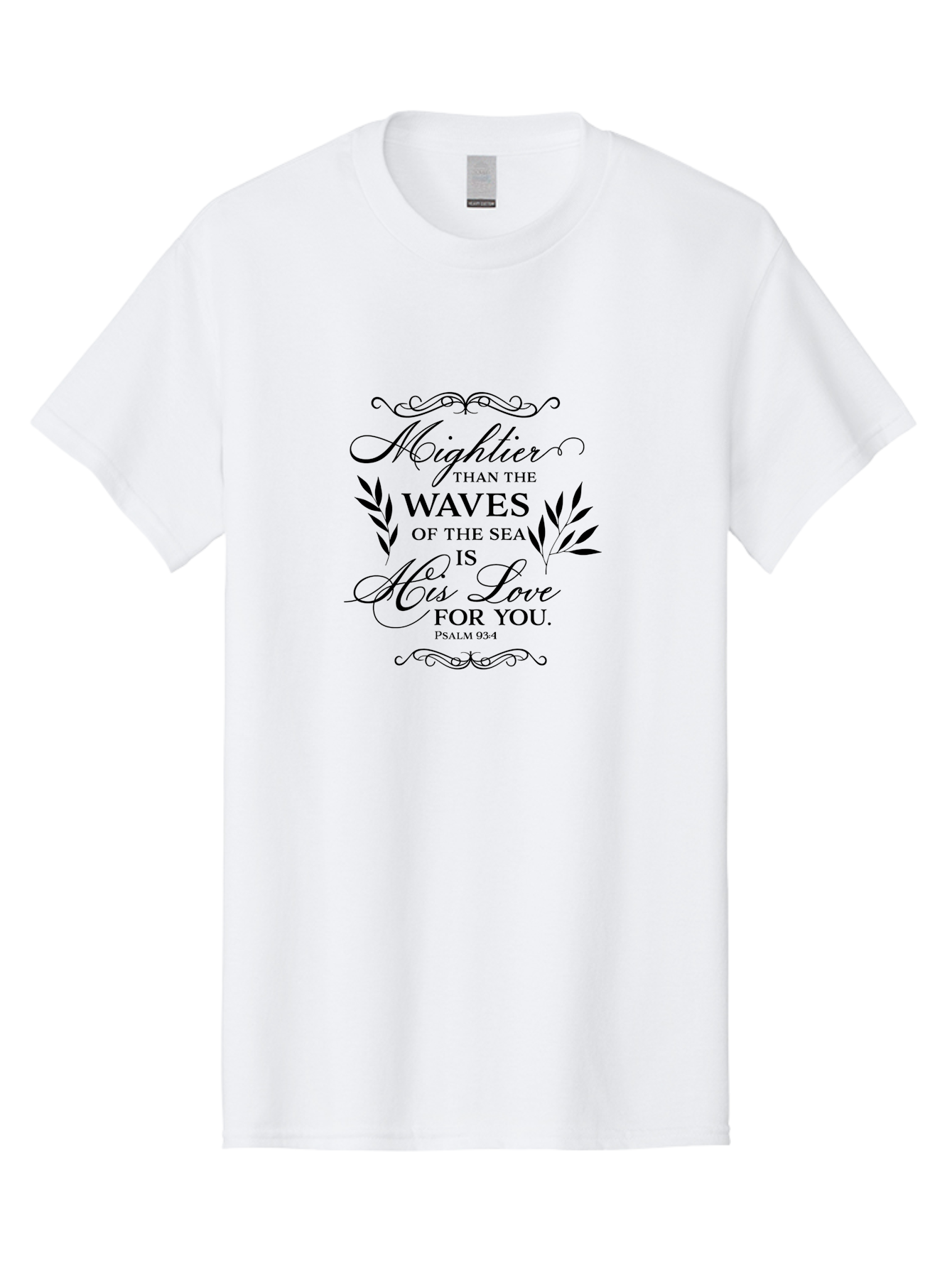 Mightier-Than-The-Waves-Of-The-Sea Men'S Graphic Tee, 100% Cotton, Comfortable Casual Summer Wear, Machine Washable, Inspirational Quote, Psalm 93:4, Bible Verse, Love For You, Waves Of The Sea, Mightier Love, Black Typography, Aad008 9