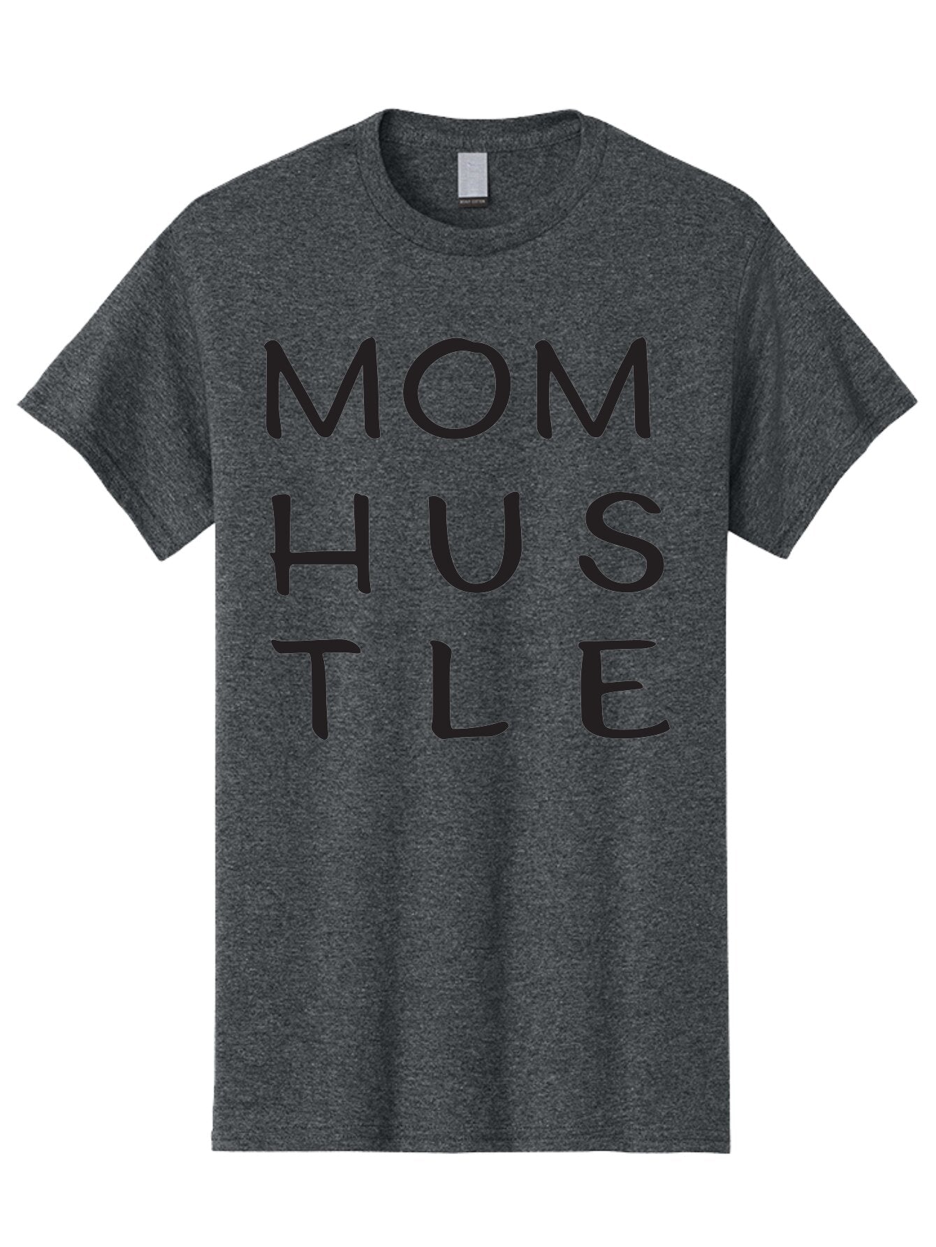 Mom-Hustle Men'S Graphic Tee, 100% Cotton, Comfortable Casual Summer Wear, Machine Washable, Motivational Quote, Mom Hustle, Handwritten Text, Black Font, Inspirational Phrase, Empowerment Message, Handwritten Style Aad011