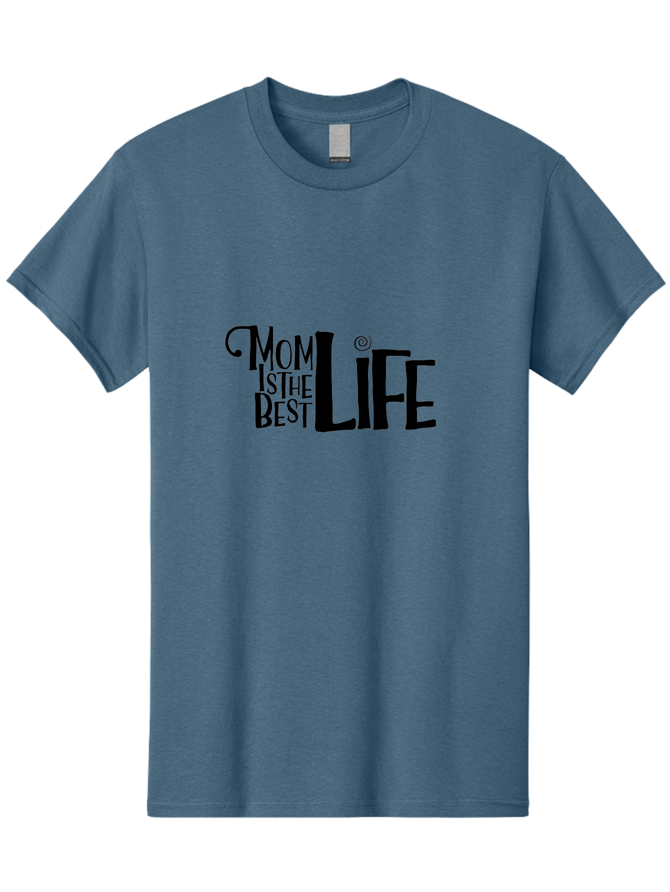 Mom-Is-The-Best-Life Men'S Graphic Tee, 100% Cotton, Comfortable Casual Summer Wear, Machine Washable, Mom Life, Motherhood, Mom Quotes, Inspirational Quotes, Quote Art, Typography, Mom Is The Best, Mother'S Day Gift Ideas, Parenting Aad012 23