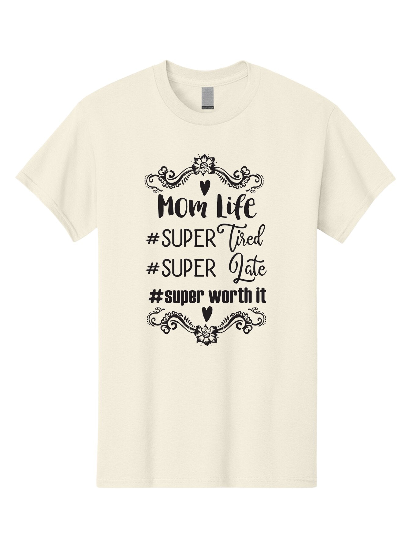 Mom-Life Men'S Graphic Tee, 100% Cotton, Comfortable Casual Summer Wear, Machine Washable, Mom Life, Motherhood, Parenting, Parenting Quote, Super Tired, Super Late, Super Worth It, Motherhood Journey, Mom Quote, Parenting Life Aad013 9