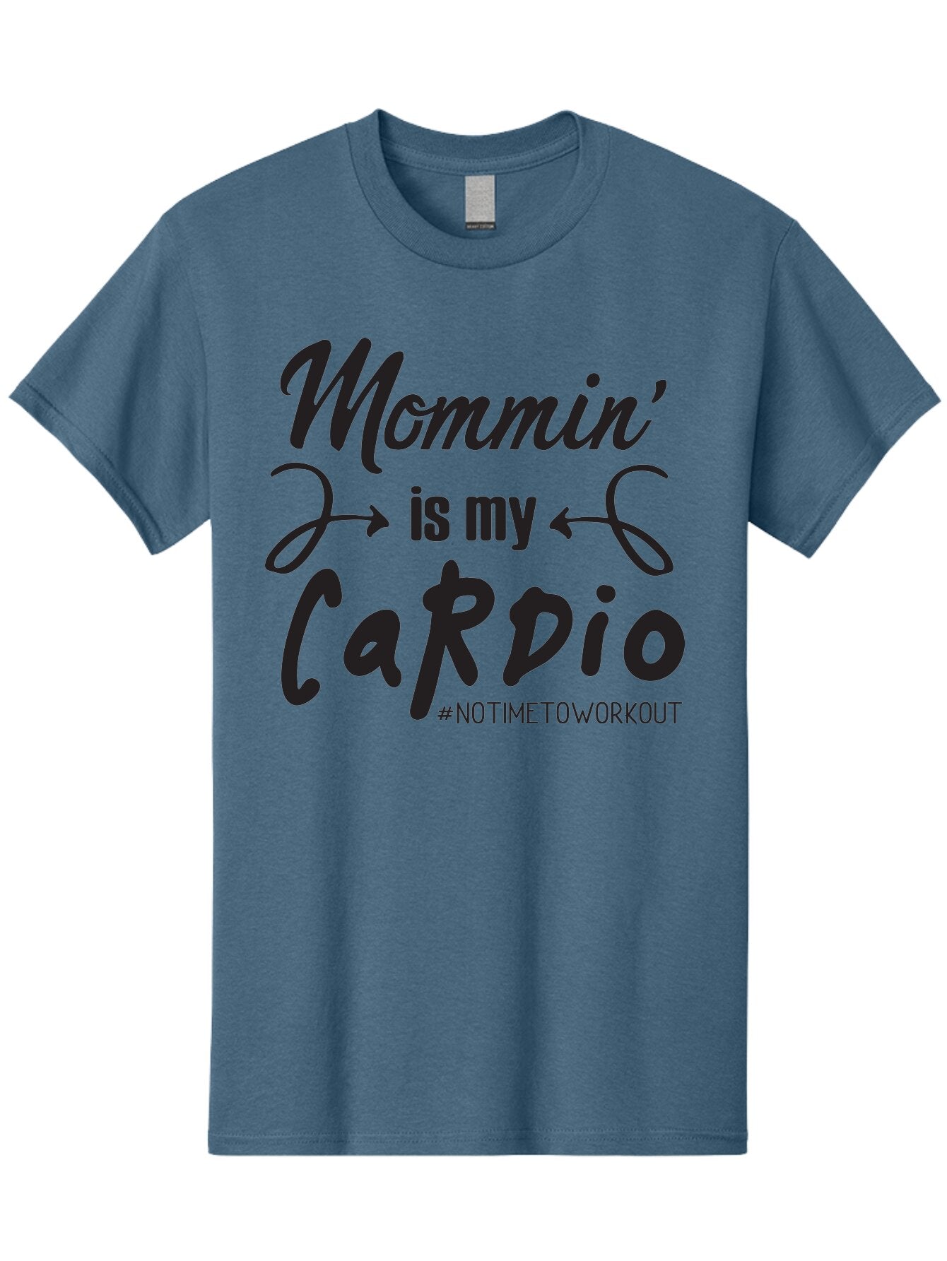 Mommin-Is-My-Cardio Men'S Graphic Tee, 100% Cotton, Comfortable Casual Summer Wear, Machine Washable, Mom Life, Mommin', Cardio Workout, Funny Quotes, Mom Humor, Parenting, Motherhood, Fitness Motivation, Humor For Moms, No Time To Workout Aad016 8