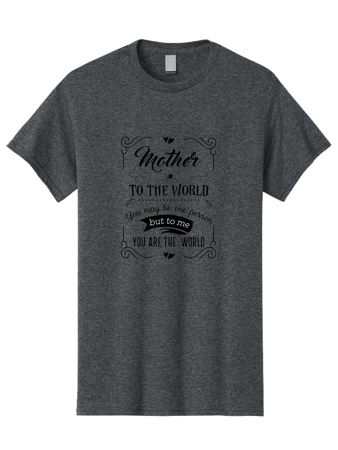 Mother-To-The-World Men'S Graphic Tee, 100% Cotton, Comfortable Casual Summer Wear, Machine Washable, Mother'S Day Quote, Love Message, Mother'S Love, Heartwarming Quote, Emotional Message, Love Letter, Heartfelt Words Aad025 13