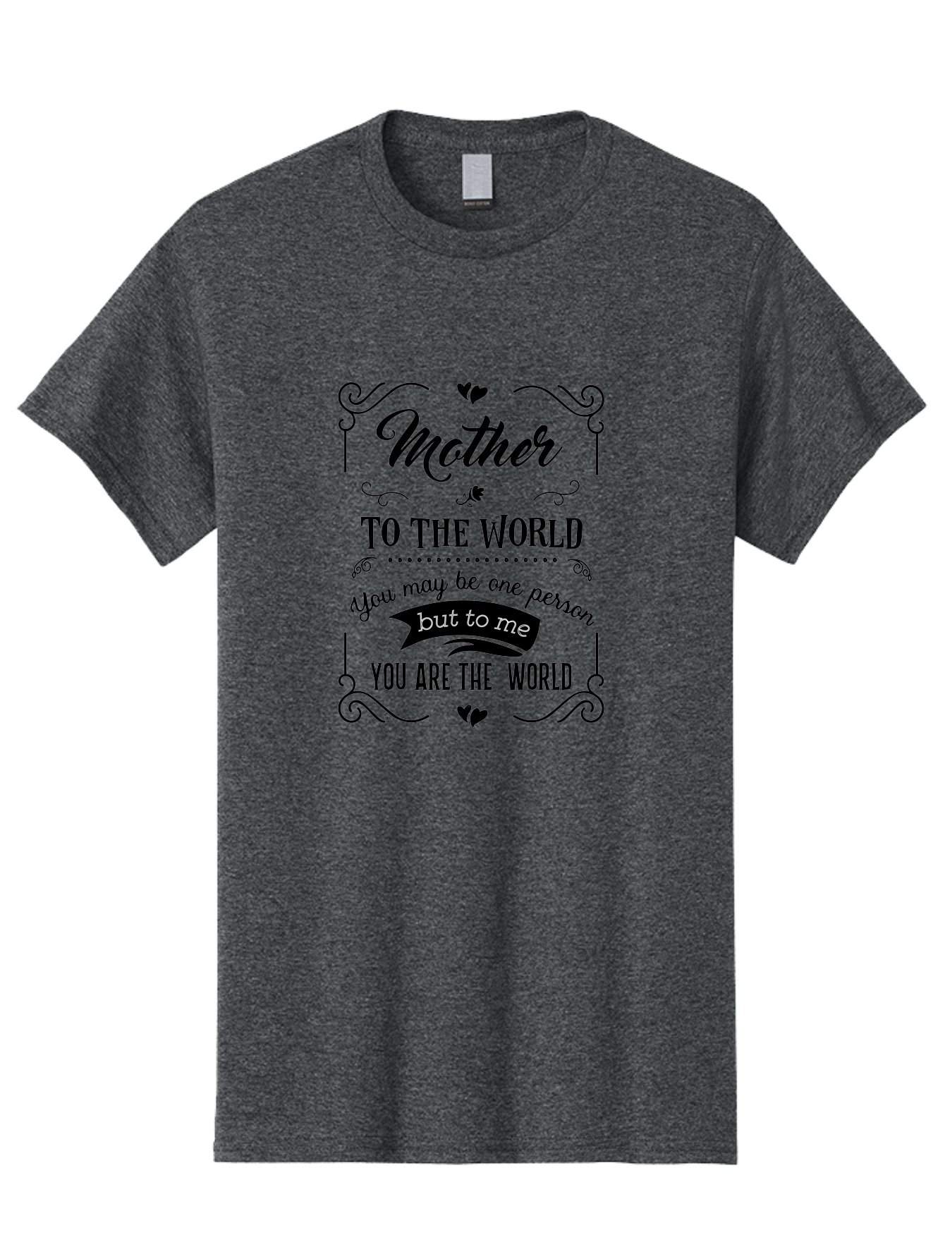 Mother-To-The-World Men'S Graphic Tee, 100% Cotton, Comfortable Casual Summer Wear, Machine Washable, Mother'S Day Quote, Love Message, Mother'S Love, Heartwarming Quote, Emotional Message, Love Letter, Heartfelt Words Aad025 29
