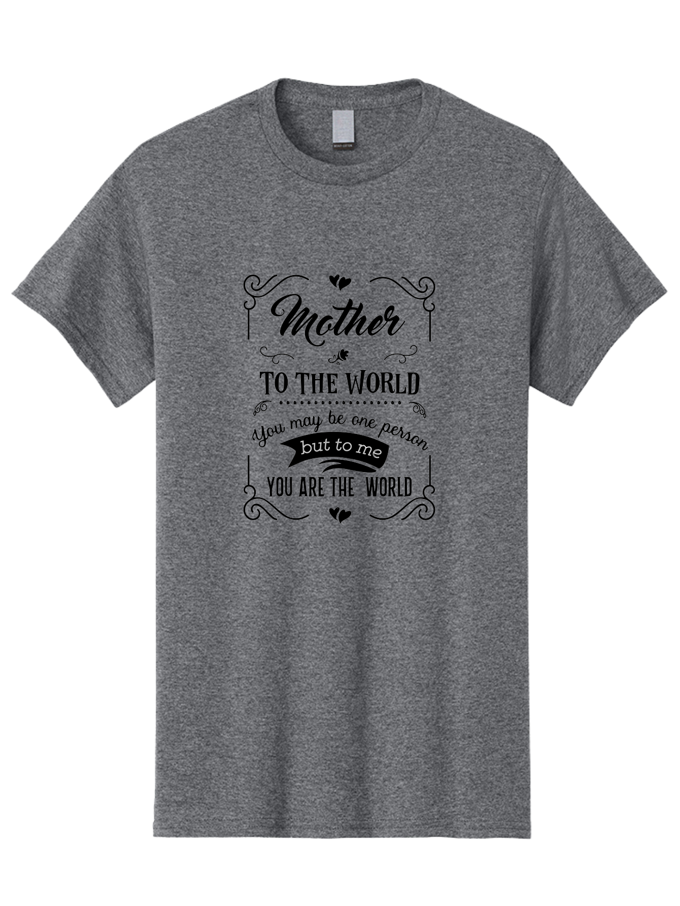 Mother-To-The-World Men'S Graphic Tee, 100% Cotton, Comfortable Casual Summer Wear, Machine Washable, Mother'S Day Quote, Love Message, Mother'S Love, Heartwarming Quote, Emotional Message, Love Letter, Heartfelt Words Aad025 5