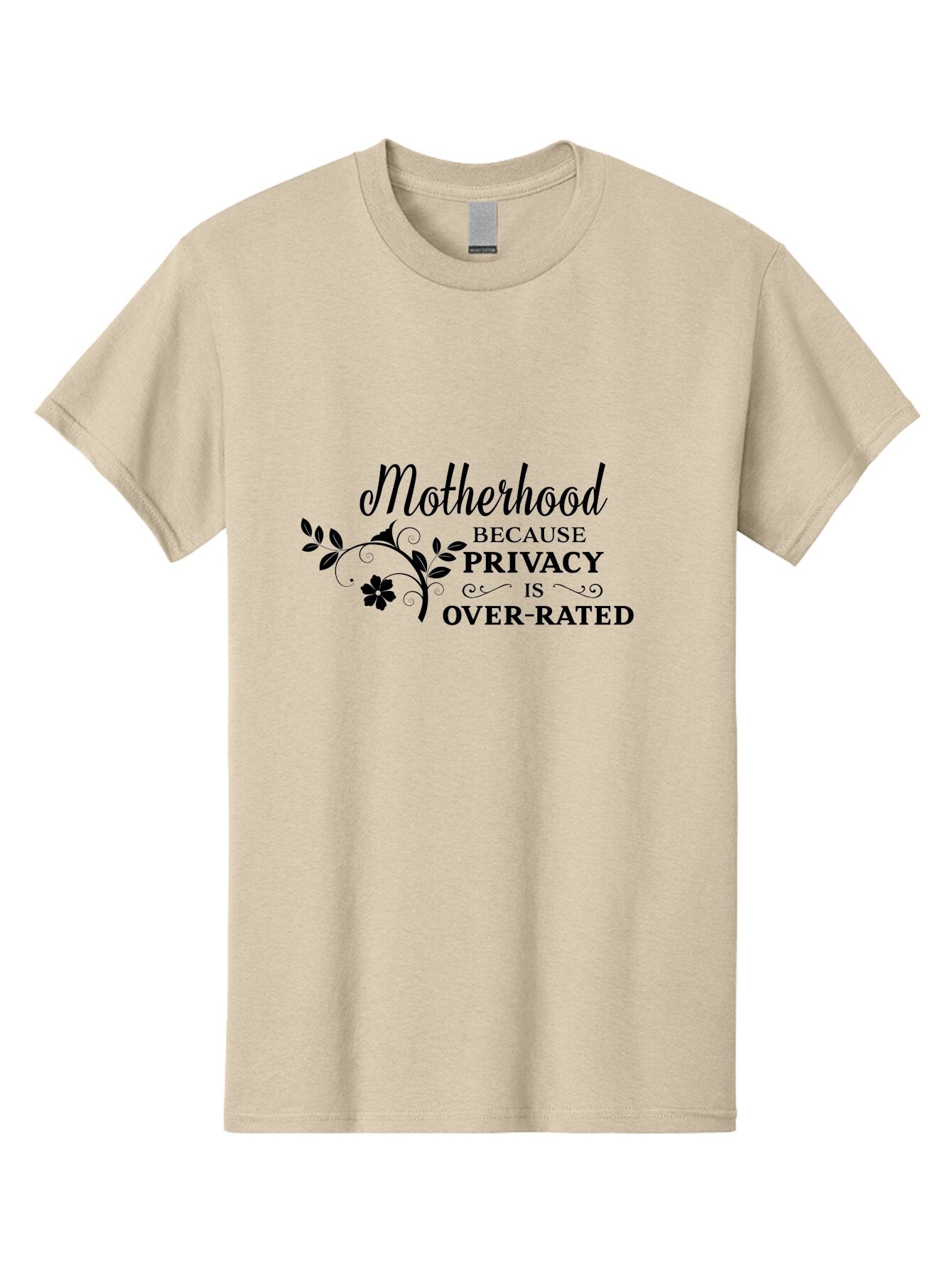 Motherhood-Quote Men'S Graphic Tee, 100% Cotton, Comfortable Casual Summer Wear, Machine Washable, Funny Motherhood Quote, Humorous Parenting Saying, Privacy Is Overrated, Mom Life, Parenting Humor, Sarcastic Mom Quotes, Motherhood Challenges Aad028 4