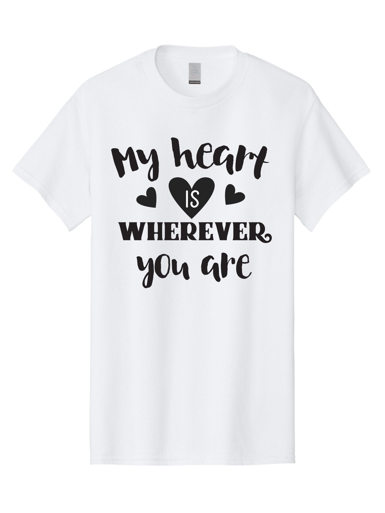 My-Heart-Is-Wherever-You-Are Men'S Graphic Tee, 100% Cotton, Comfortable Casual Summer Wear, Machine Washable, Love Quote, Heart Is Wherever You Are, Romantic Phrase, Black Hearts, Love Message, Heartfelt Sentiment, Relationship Goals, Aad039 9