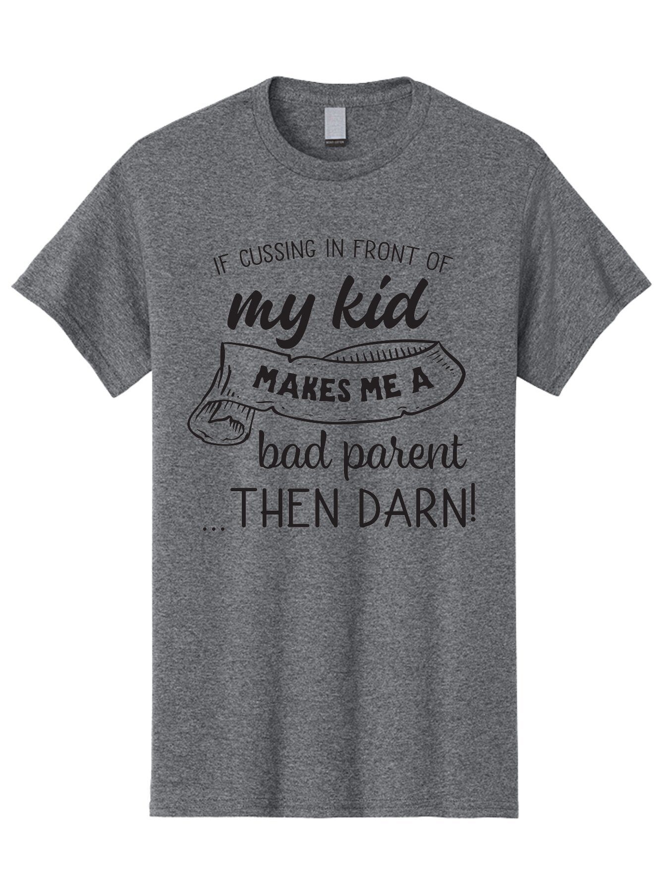 My-Kid Men'S Graphic Tee, 100% Cotton, Comfortable Casual Summer Wear, Machine Washable, Funny Parenting Quote, Humorous Saying, Sassy Mom Quote, Parenting Humor, Funny Slogan, Quote About Kids, Profanity In Parenting, Witty Phrase, Aad042 8