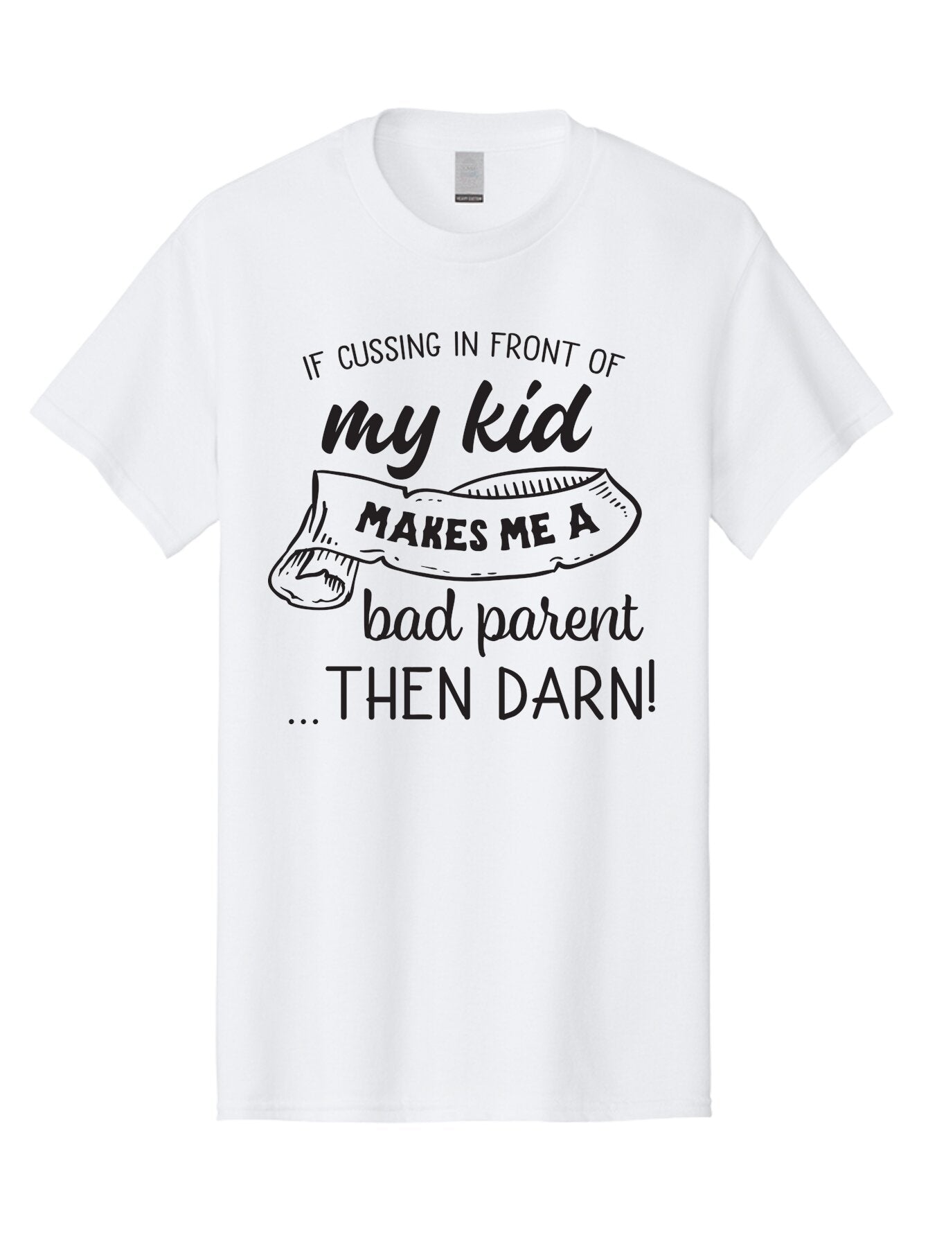 My-Kid Men'S Graphic Tee, 100% Cotton, Comfortable Casual Summer Wear, Machine Washable, Funny Parenting Quote, Humorous Saying, Sassy Mom Quote, Parenting Humor, Funny Slogan, Quote About Kids, Profanity In Parenting, Witty Phrase, Aad042 13