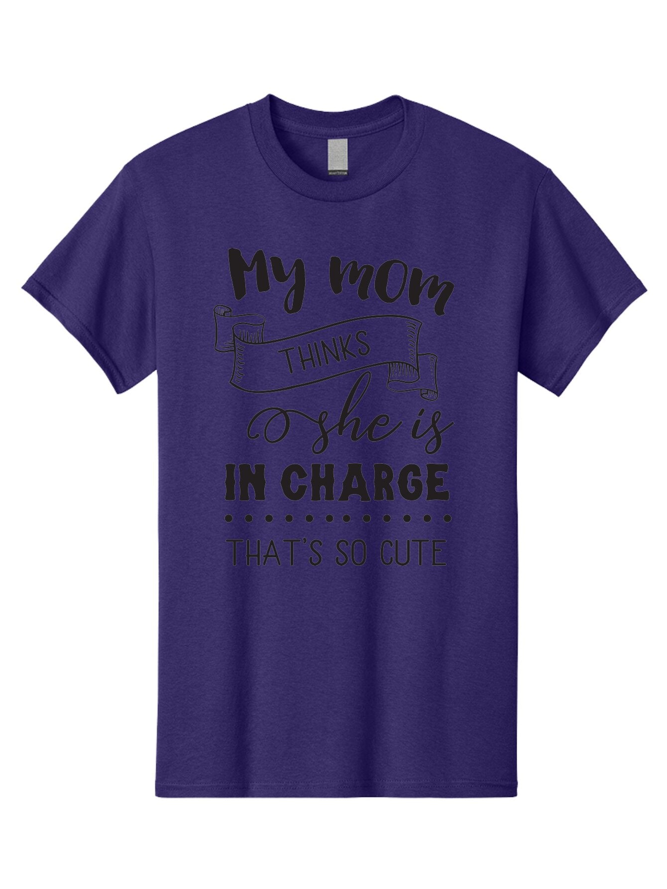My-Mom-Thinks-She-Is-In-Charge Men'S Graphic Tee, 100% Cotton, Comfortable Casual Summer Wear, Machine Washable, Funny Quote, Humorous Saying, Mom Joke, Parenting Humor, Cute Phrase, Playful Design, Witty Saying, Mom Life, Sarcastic Humor Aad044