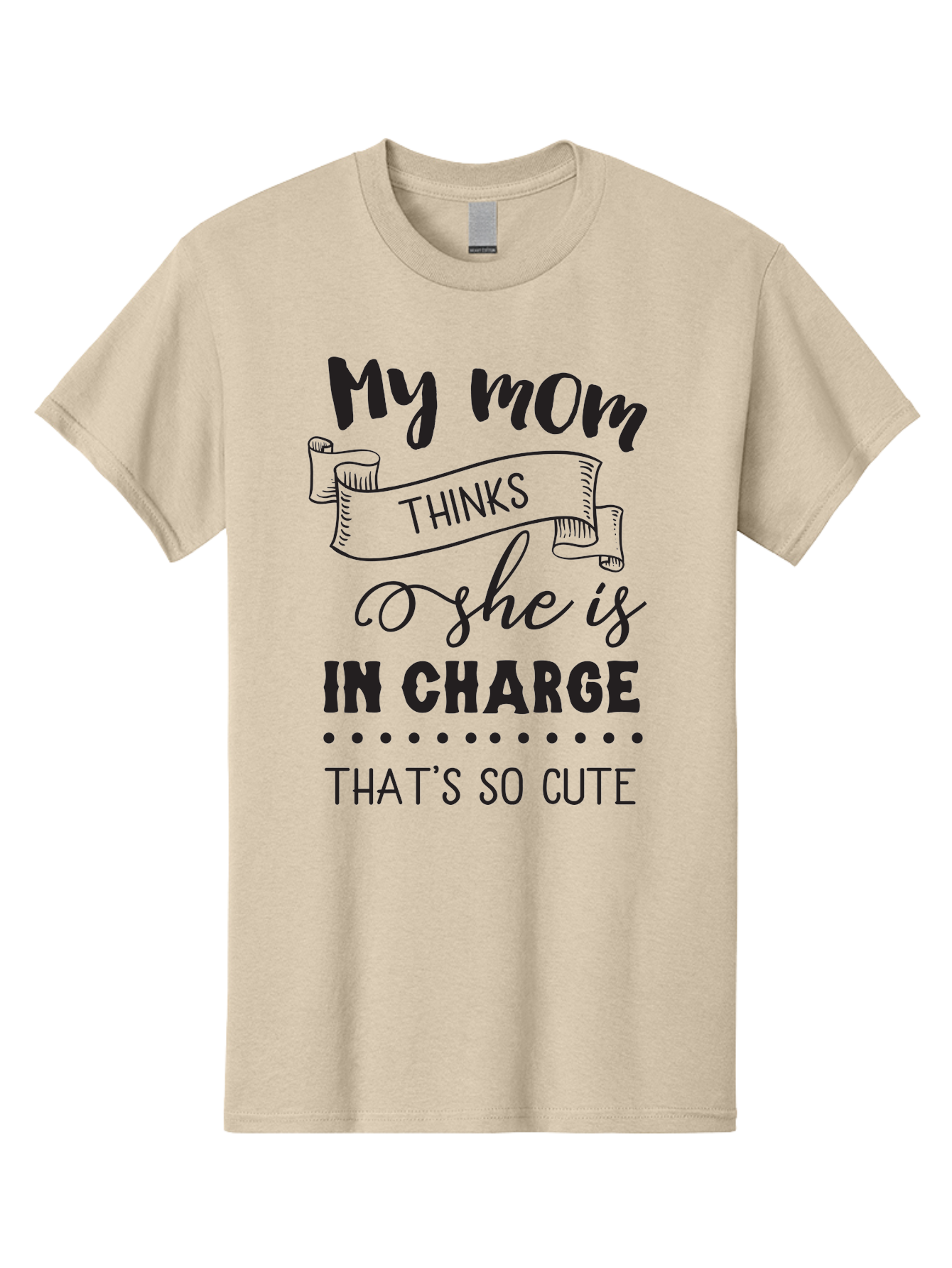 My-Mom-Thinks-She-Is-In-Charge Men'S Graphic Tee, 100% Cotton, Comfortable Casual Summer Wear, Machine Washable, Funny Quote, Humorous Saying, Mom Joke, Parenting Humor, Cute Phrase, Playful Design, Witty Saying, Mom Life, Sarcastic Humor Aad044 15