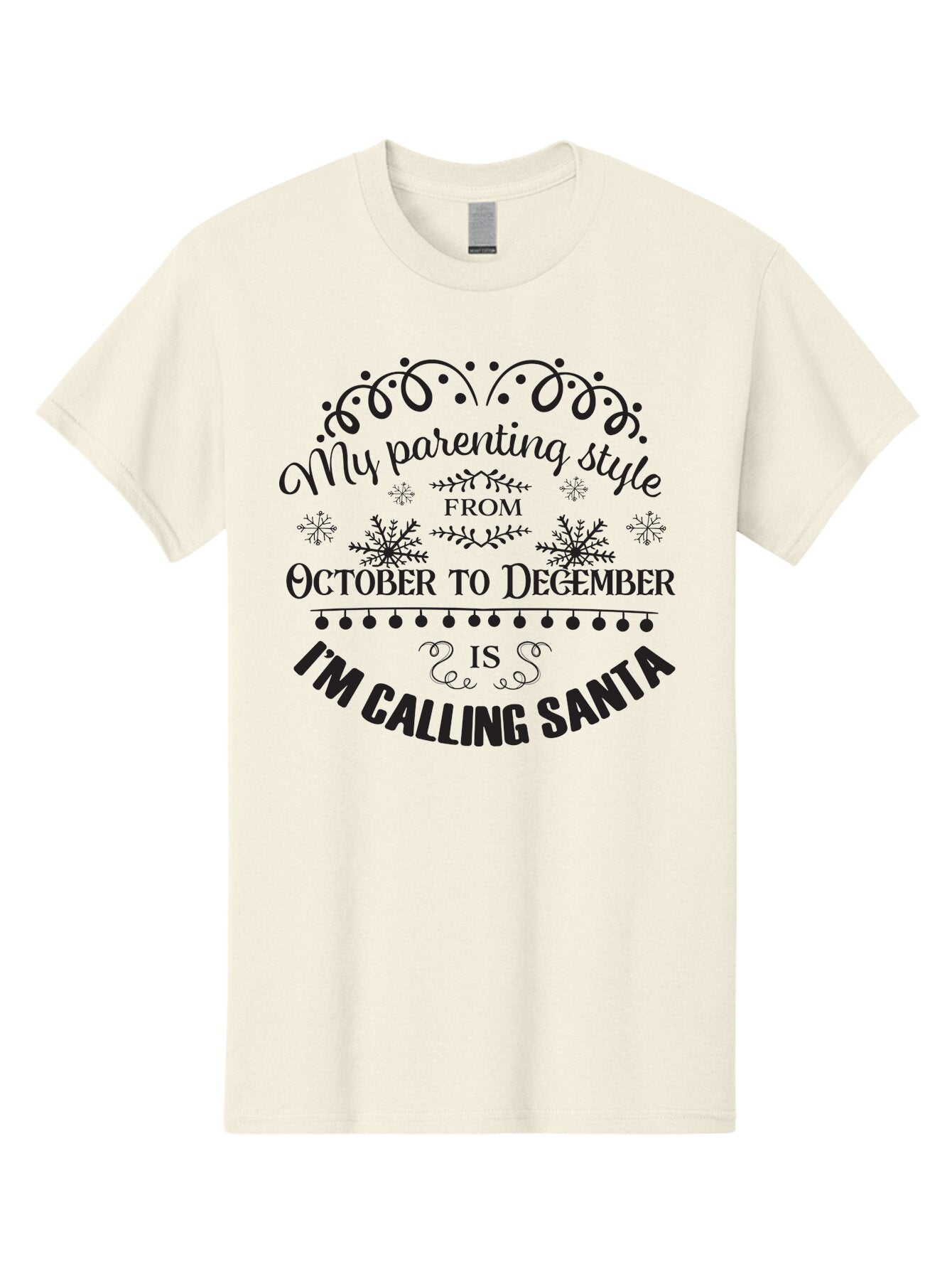 My-Parenting-Style Men'S Graphic Tee, 100% Cotton, Comfortable Casual Summer Wear, Machine Washable, Funny Parenting Quote, Parenting Style, Holiday Humor, Christmas Magic, Parenting Memes, Humorous Quote, Festive, Aad045 3