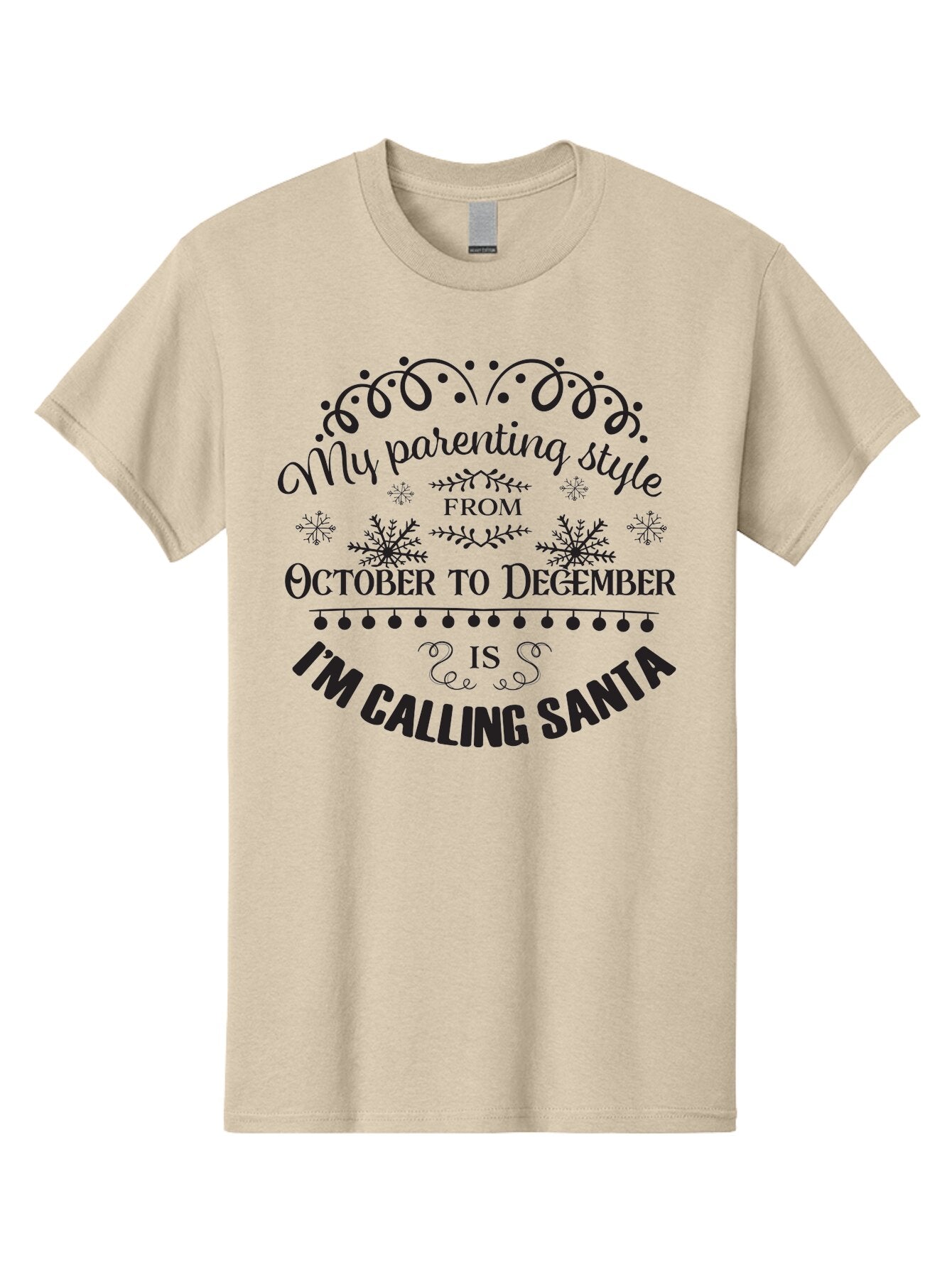 My-Parenting-Style Men'S Graphic Tee, 100% Cotton, Comfortable Casual Summer Wear, Machine Washable, Funny Parenting Quote, Parenting Style, Holiday Humor, Christmas Magic, Parenting Memes, Humorous Quote, Festive, Aad045 4