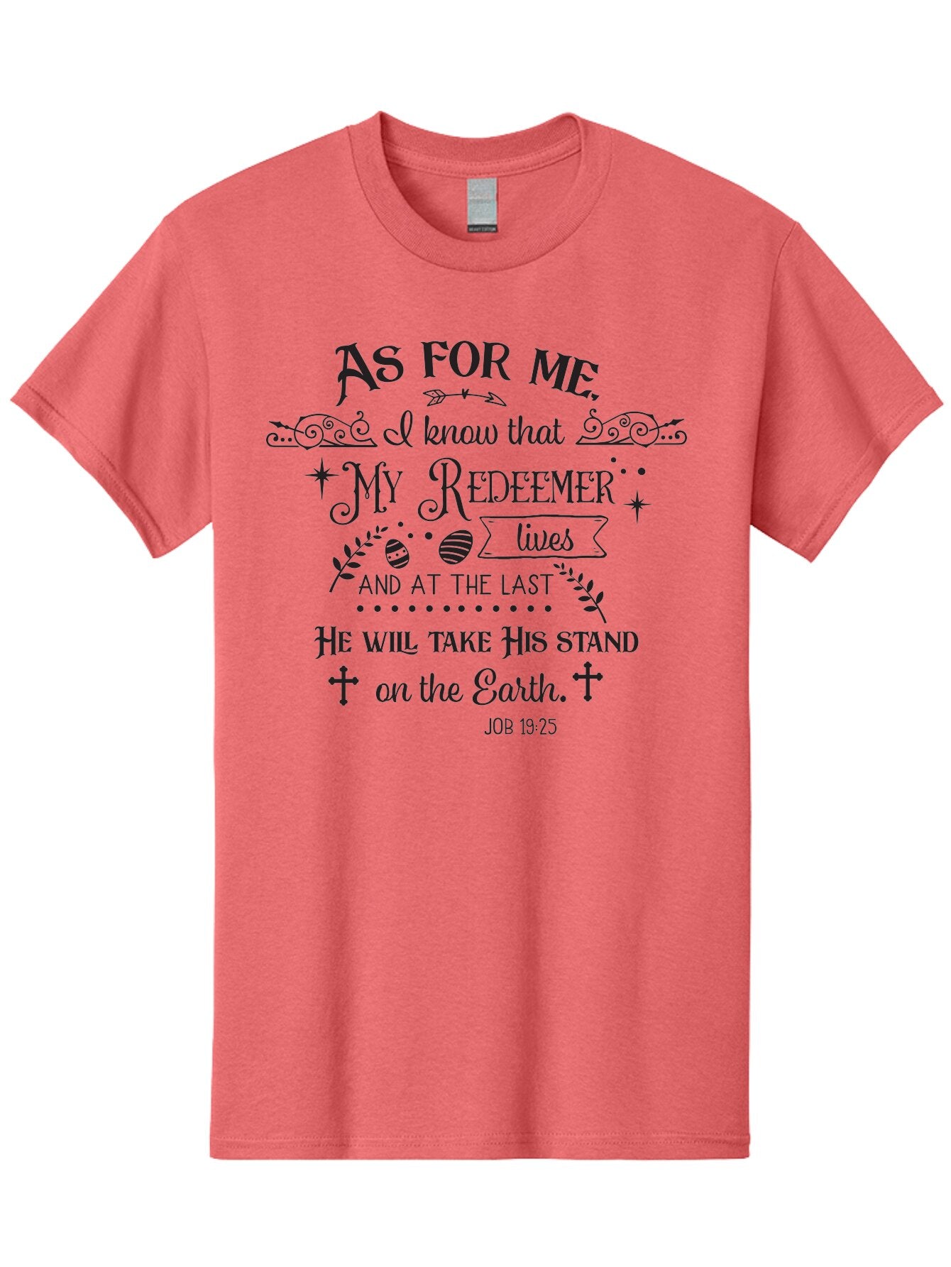 My-Redeemer-Lives Men'S Graphic Tee, 100% Cotton, Comfortable Casual Summer Wear, Machine Washable, Inspirational Quote, Christian Faith, Biblical Verse, Job 19:25, Spiritual Message, Hopeful Words, Religious Art, Decorative Typography, Aad046 5