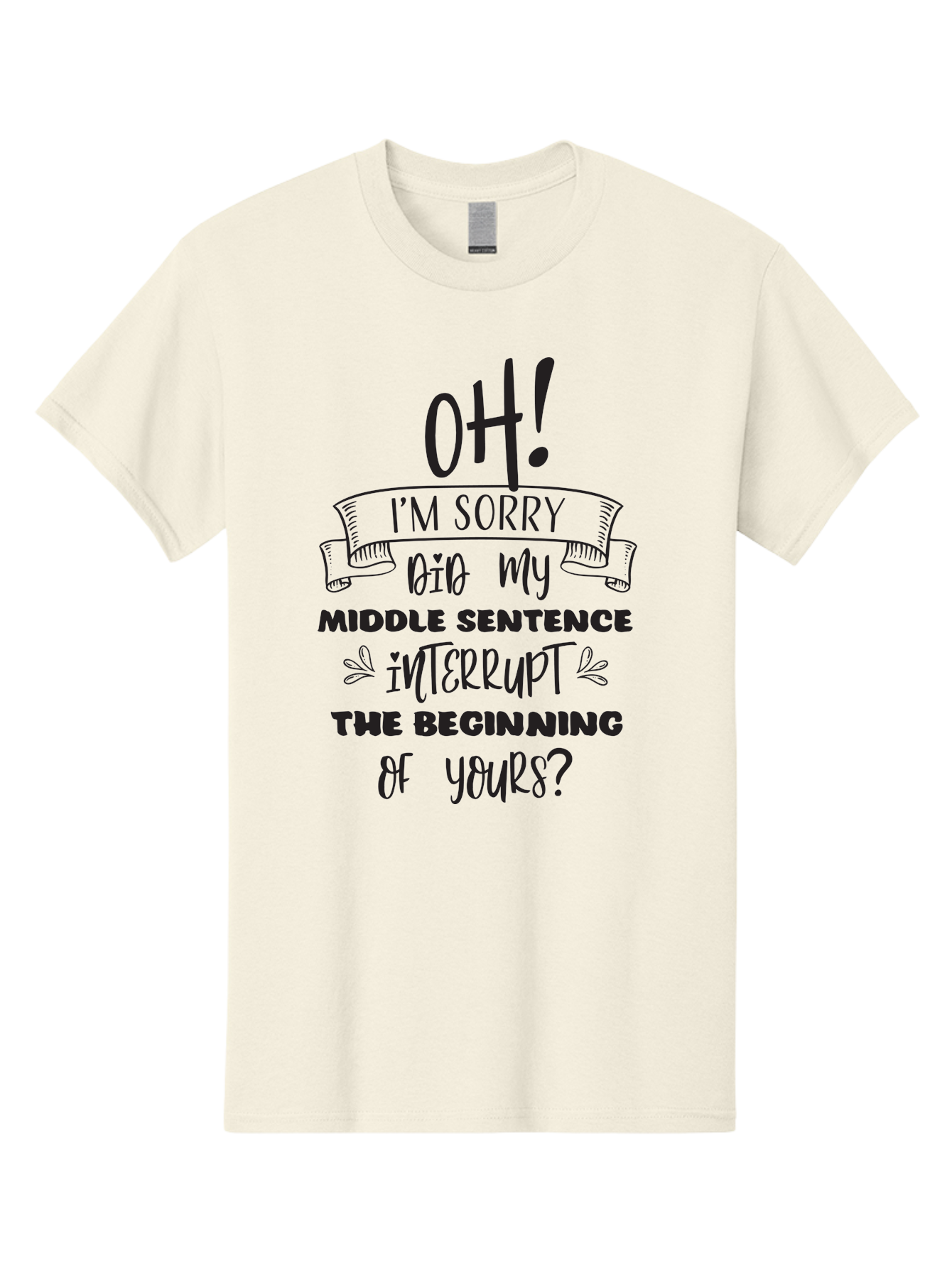 Oh-I-M-Sorry Men'S Graphic Tee, 100% Cotton, Comfortable Casual Summer Wear, Machine Washable, Humorous Quote, Funny Saying, Apology Message, Witty Remark, Playful Banter, Sarcastic Humor, Clever Phrase, Conversational Humor, Amusing Quote Aad068 3