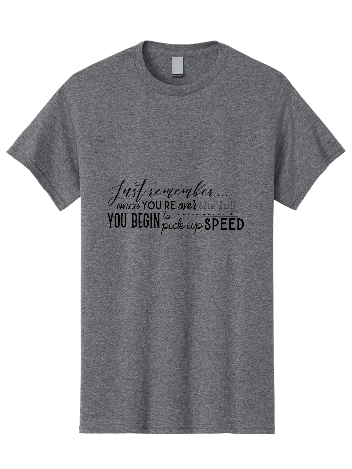 Over-The-Hill Men'S Graphic Tee, 100% Cotton, Comfortable Casual Summer Wear, Machine Washable, Motivational Quote, Inspirational Saying, Humorous Phrase, Over The Hill, Picking Up Speed, Funny Sayings Aad080 6