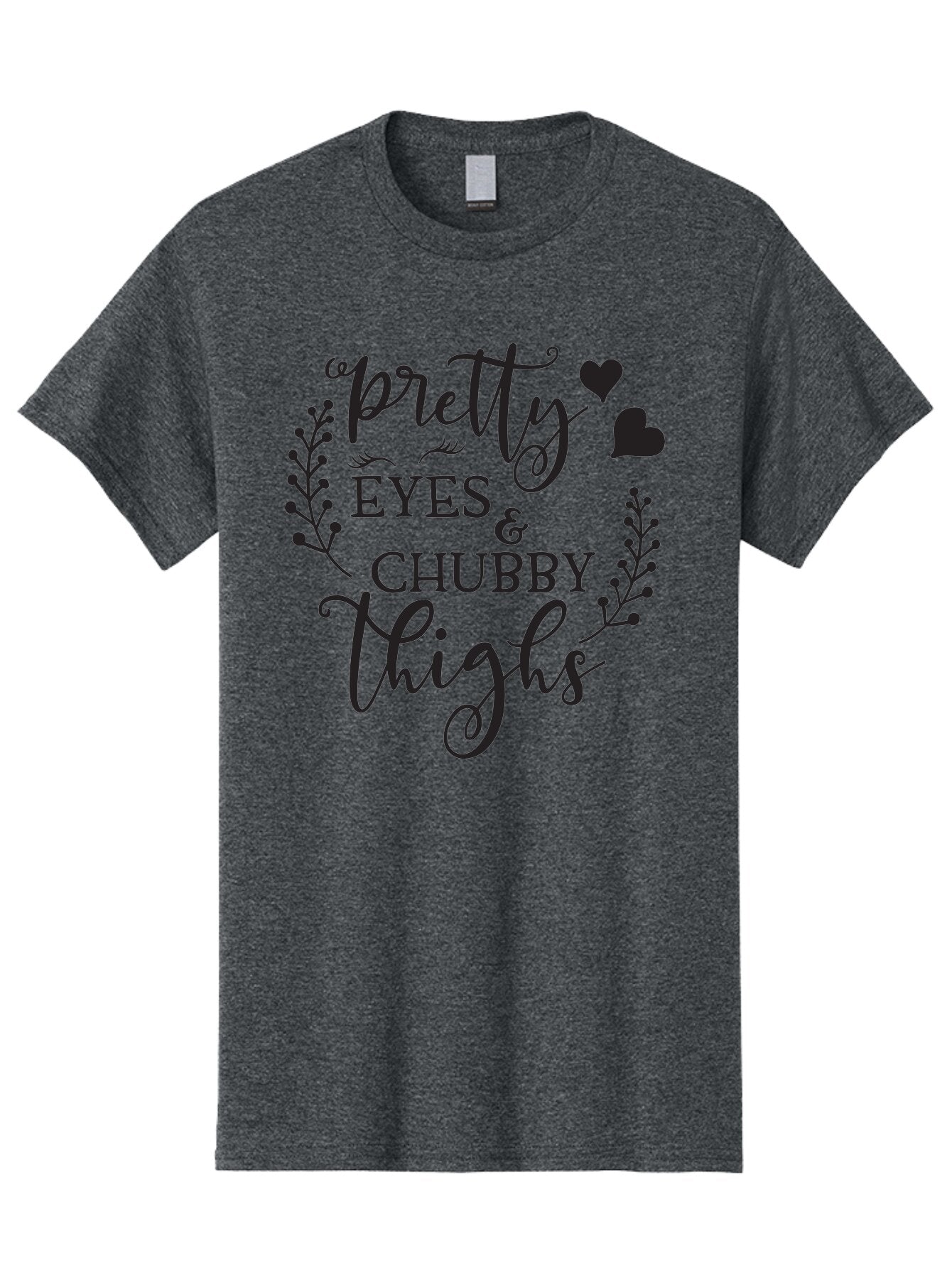 Pretty-Eyes-Chubby-Thighs Men'S Graphic Tee, 100% Cotton, Comfortable Casual Summer Wear, Machine Washable, Cute Typography, Body Positivity, Self Love, Confidence Boost, Empowerment, Lovely Quotes, Charming Phrases, Inspiration, Motivation Aad100 13