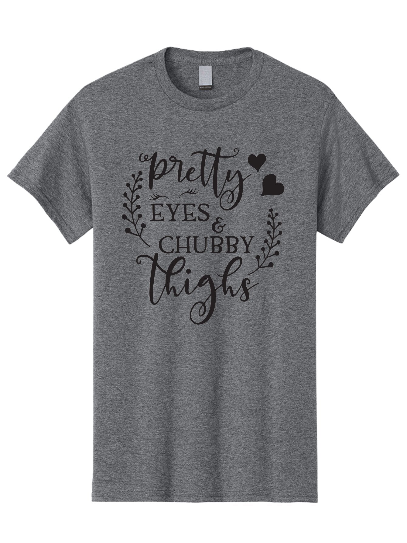 Pretty-Eyes-Chubby-Thighs Men'S Graphic Tee, 100% Cotton, Comfortable Casual Summer Wear, Machine Washable, Cute Typography, Body Positivity, Self Love, Confidence Boost, Empowerment, Lovely Quotes, Charming Phrases, Inspiration, Motivation Aad100 11