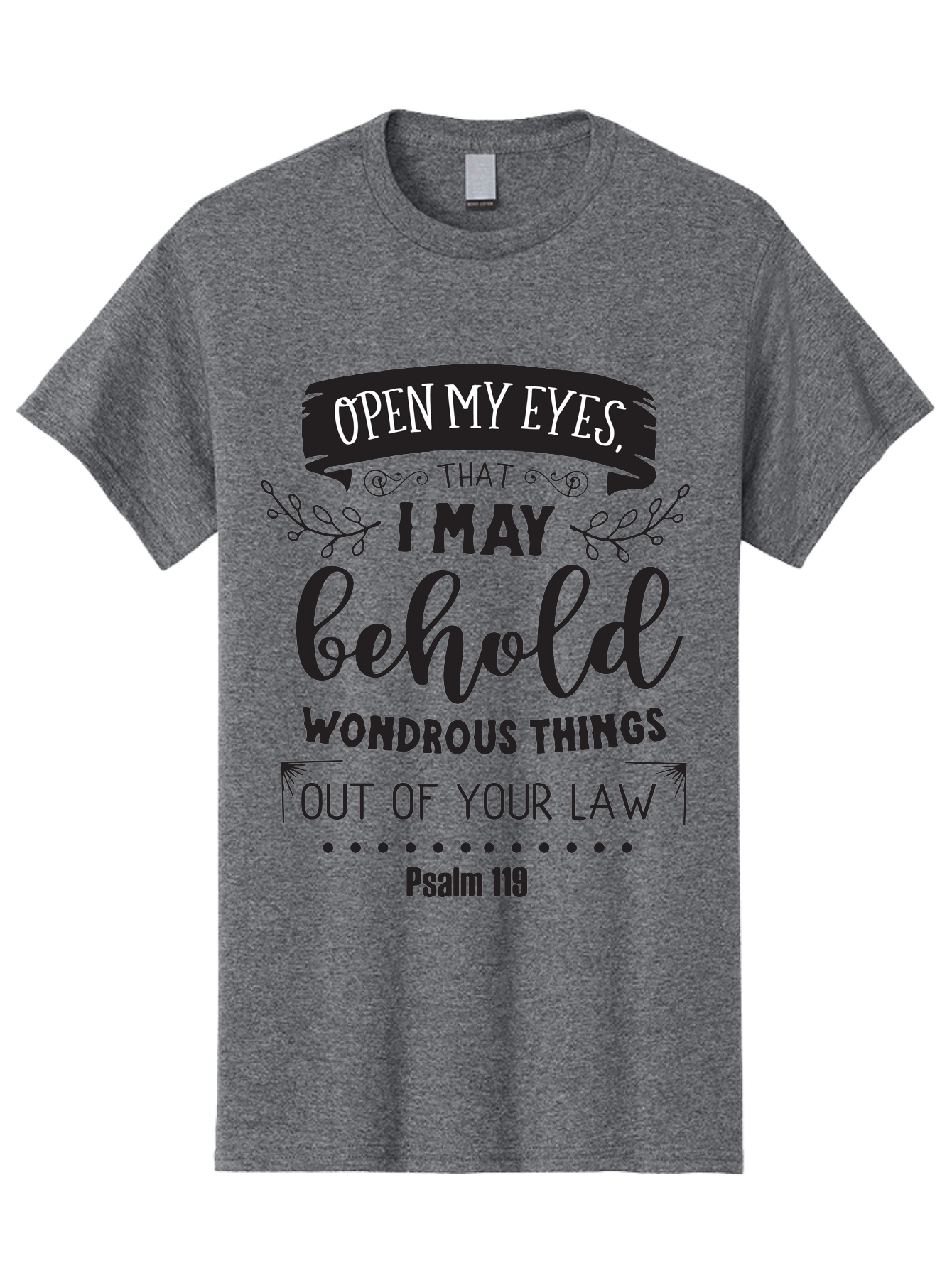 Psalm-119 Men'S Graphic Tee, 100% Cotton, Comfortable Casual Summer Wear, Machine Washable, Inspirational Quote, Psalm 119, Biblical Scripture, Motivational Words, Faith-Based Design, Spiritual Message, Wondrous Things, Divine Guidance, Aad104 27