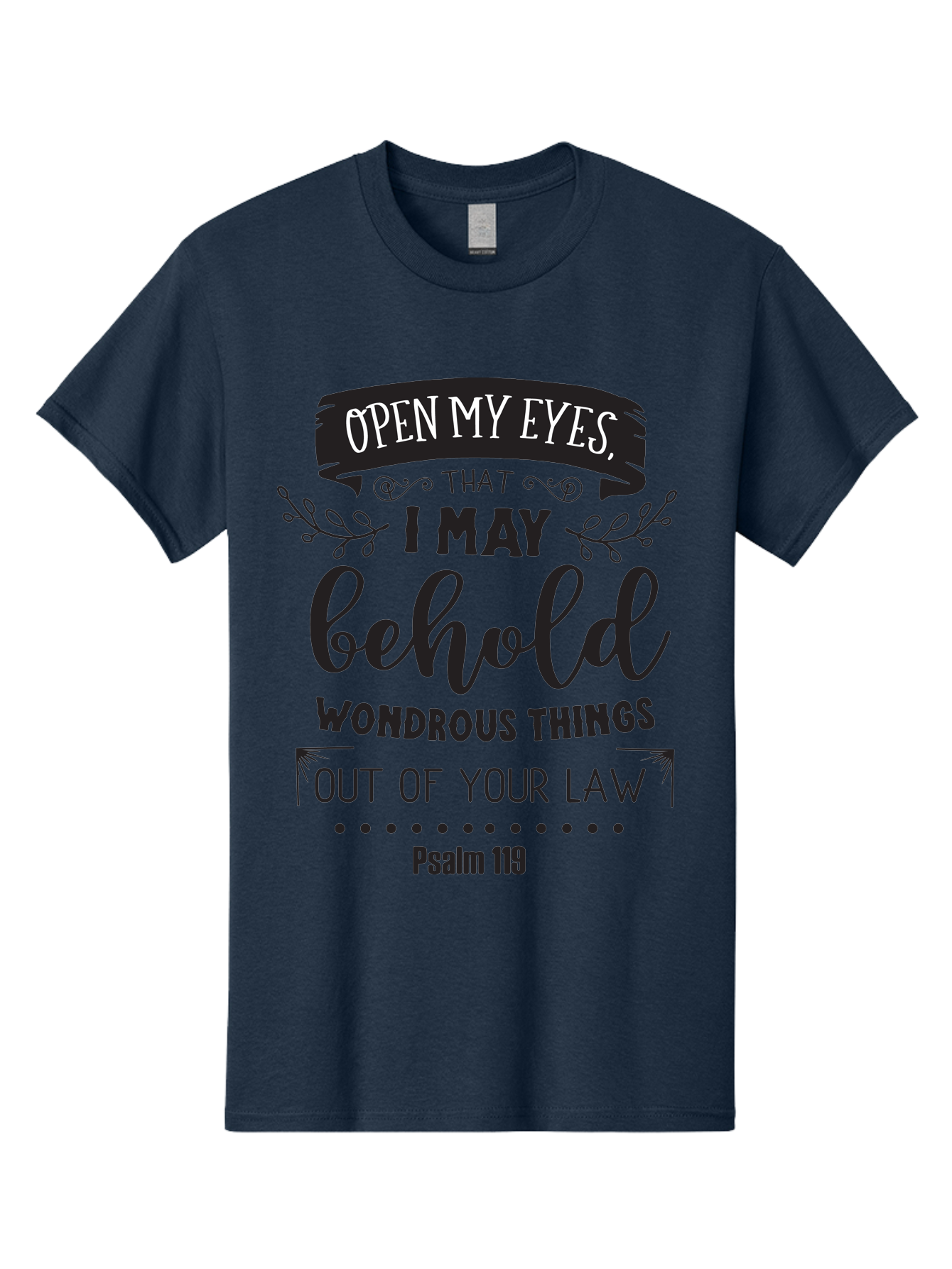 Psalm-119 Men'S Graphic Tee, 100% Cotton, Comfortable Casual Summer Wear, Machine Washable, Inspirational Quote, Psalm 119, Biblical Scripture, Motivational Words, Faith-Based Design, Spiritual Message, Wondrous Things, Divine Guidance, Aad104 13