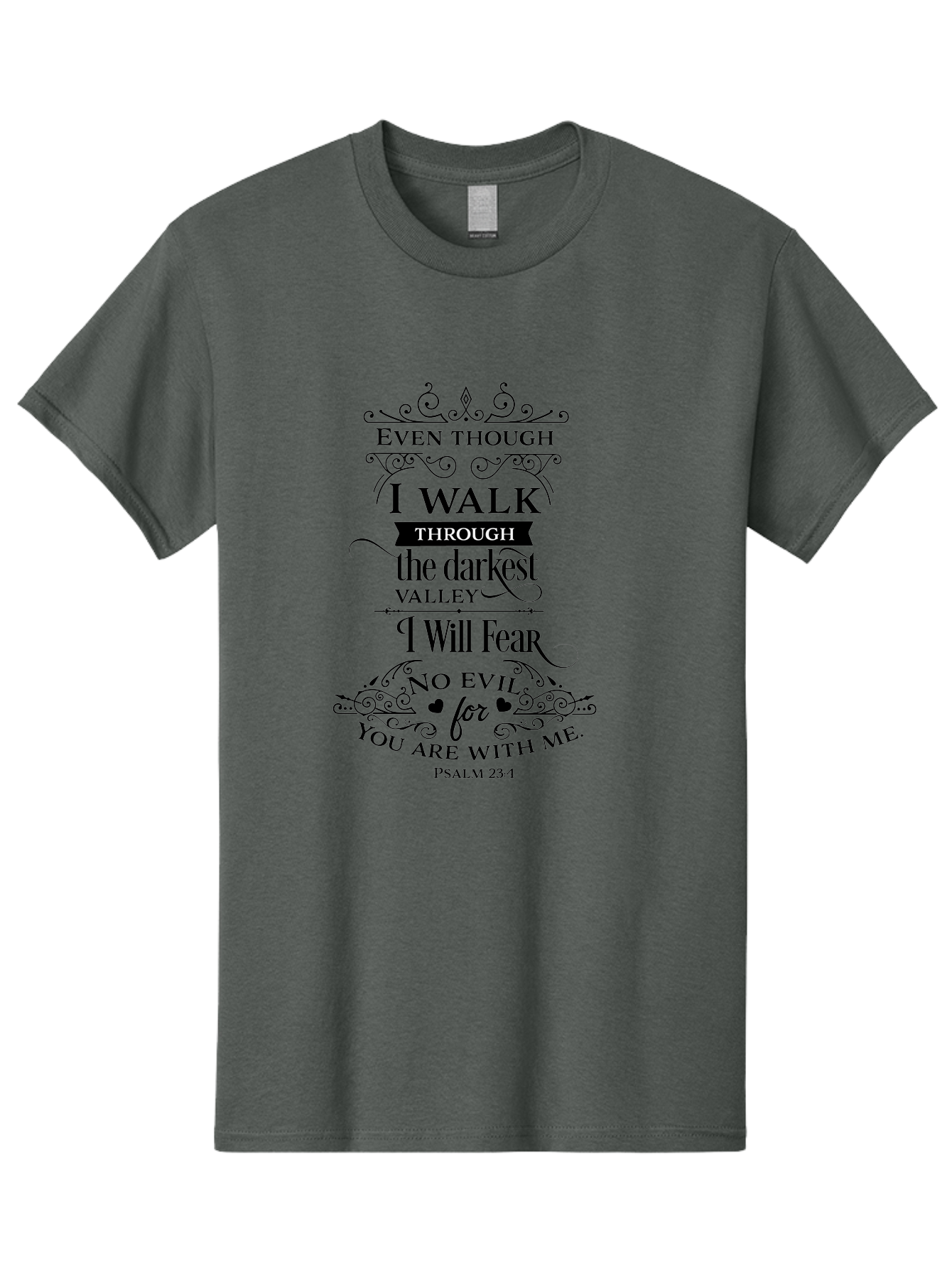Psalm-23-4 Men'S Graphic Tee, 100% Cotton, Comfortable Casual Summer Wear, Machine Washable, Inspirational Quote, Psalm 23:4, Faith-Based Design, Dark Valley, Fearless Journey, Divine Presence, Ornate Typography, Heart Symbols, Scripture Art, Aad106 15