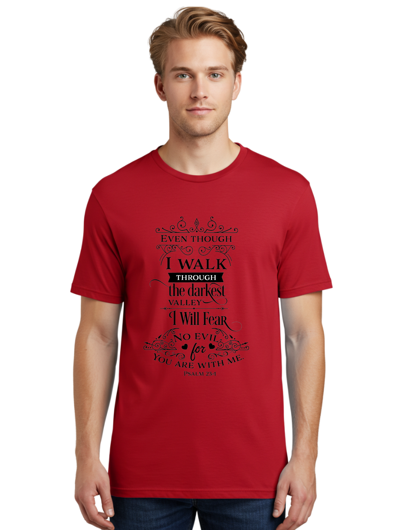 Psalm-23-4 Men'S Graphic Tee, 100% Cotton, Comfortable Casual Summer Wear, Machine Washable, Inspirational Quote, Psalm 23:4, Faith-Based Design, Dark Valley, Fearless Journey, Divine Presence, Ornate Typography, Heart Symbols, Scripture Art, Aad106 18