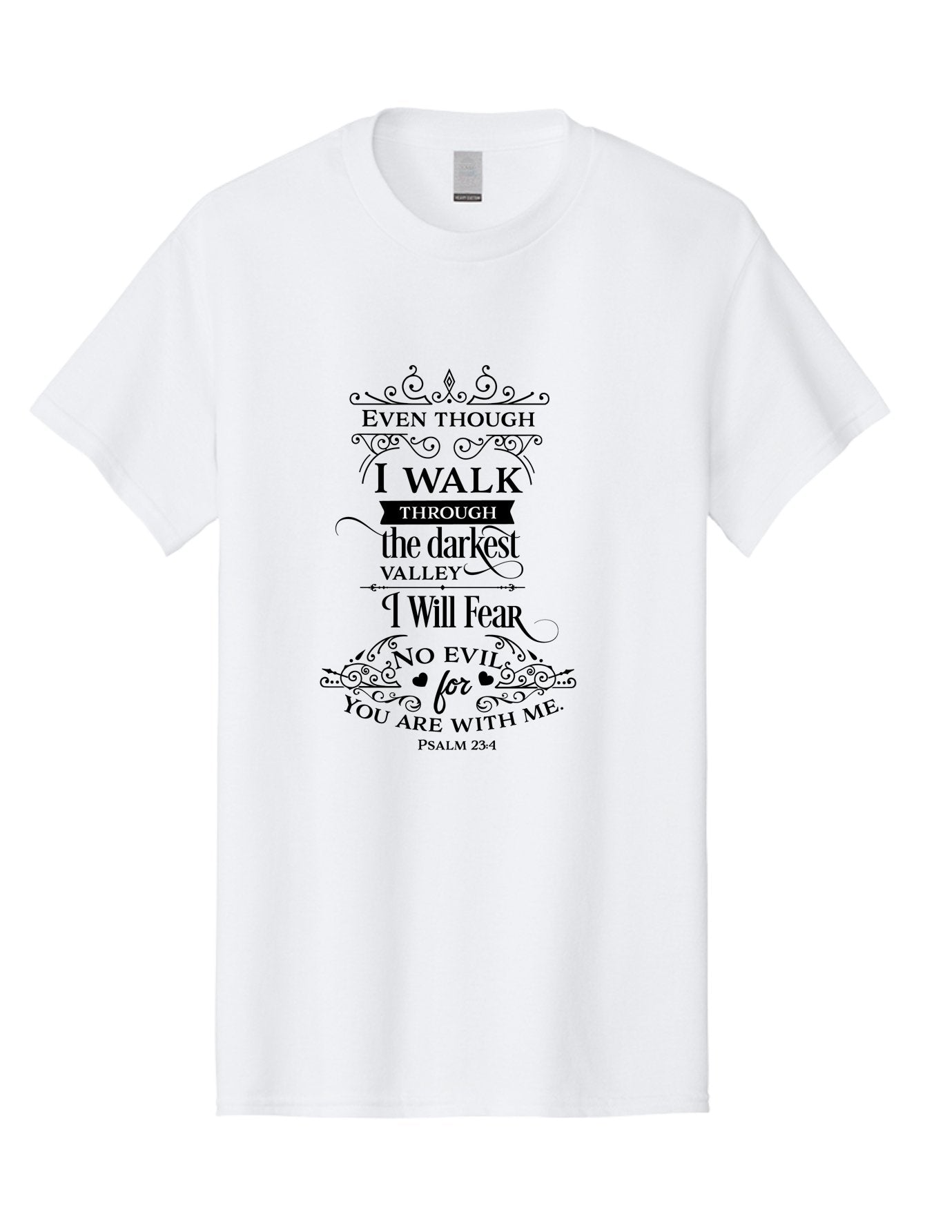 Psalm-23-4 Men'S Graphic Tee, 100% Cotton, Comfortable Casual Summer Wear, Machine Washable, Inspirational Quote, Psalm 23:4, Faith-Based Design, Dark Valley, Fearless Journey, Divine Presence, Ornate Typography, Heart Symbols, Scripture Art, Aad106 14