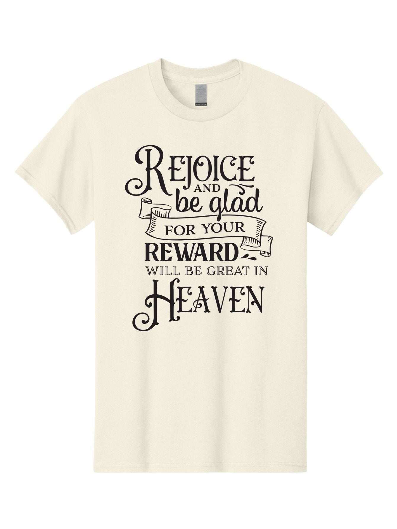 Rejoice-And-Be-Glad Men'S Graphic Tee, 100% Cotton, Comfortable Casual Summer Wear, Machine Washable, Inspirational Quote, Religious Message, Rejoice, Glad, Reward In Heaven, Faith, Scripture, Bible Verse, Motivation, Hope, Heaven Aad125 15