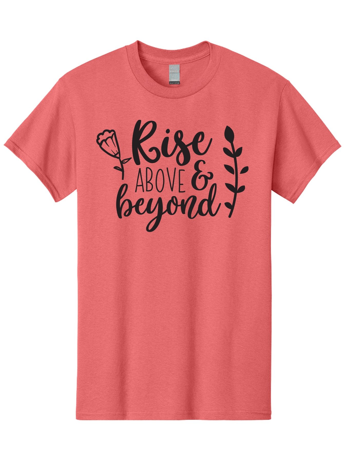 Rise-Above-Beyond Men'S Graphic Tee, 100% Cotton, Comfortable Casual Summer Wear, Machine Washable, Inspirational Quote, Motivational Phrase, Rise Above, Personal Growth, Self-Improvement, Floral Design, Leafy Elements, Uplifting Message, Aad128 7