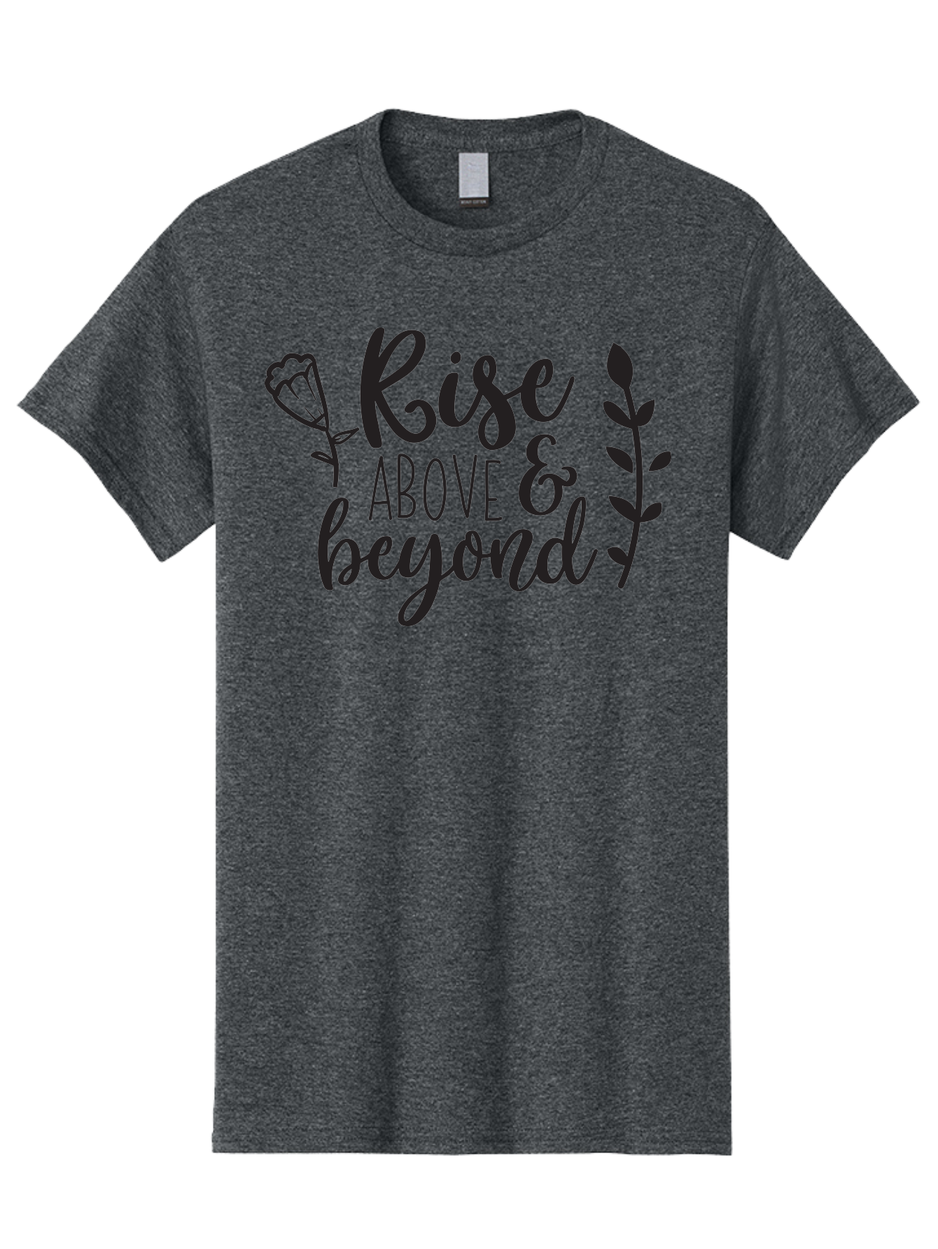 Rise-Above-Beyond Men'S Graphic Tee, 100% Cotton, Comfortable Casual Summer Wear, Machine Washable, Inspirational Quote, Motivational Phrase, Rise Above, Personal Growth, Self-Improvement, Floral Design, Leafy Elements, Uplifting Message, Aad128 21