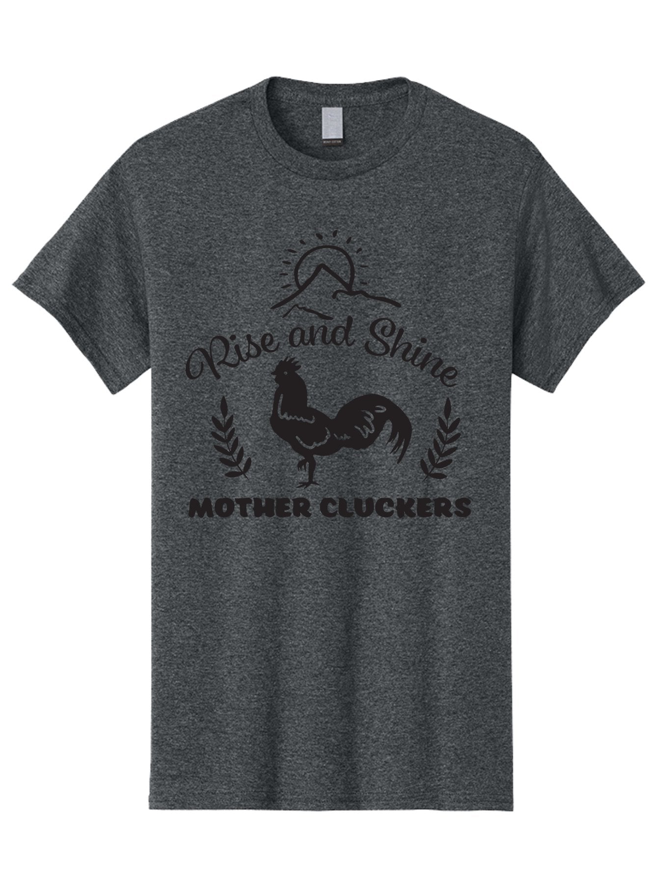 Rise-And-Shine-Mother-Cluckers Men'S Graphic Tee, 100% Cotton, Comfortable Casual Summer Wear, Machine Washable, Rooster, Sunrise Over Mountains, Rise And Shine, Laurel Leaves, Farm Fresh, Morning Motivation, Farm Animals, Poultry Aad129 14